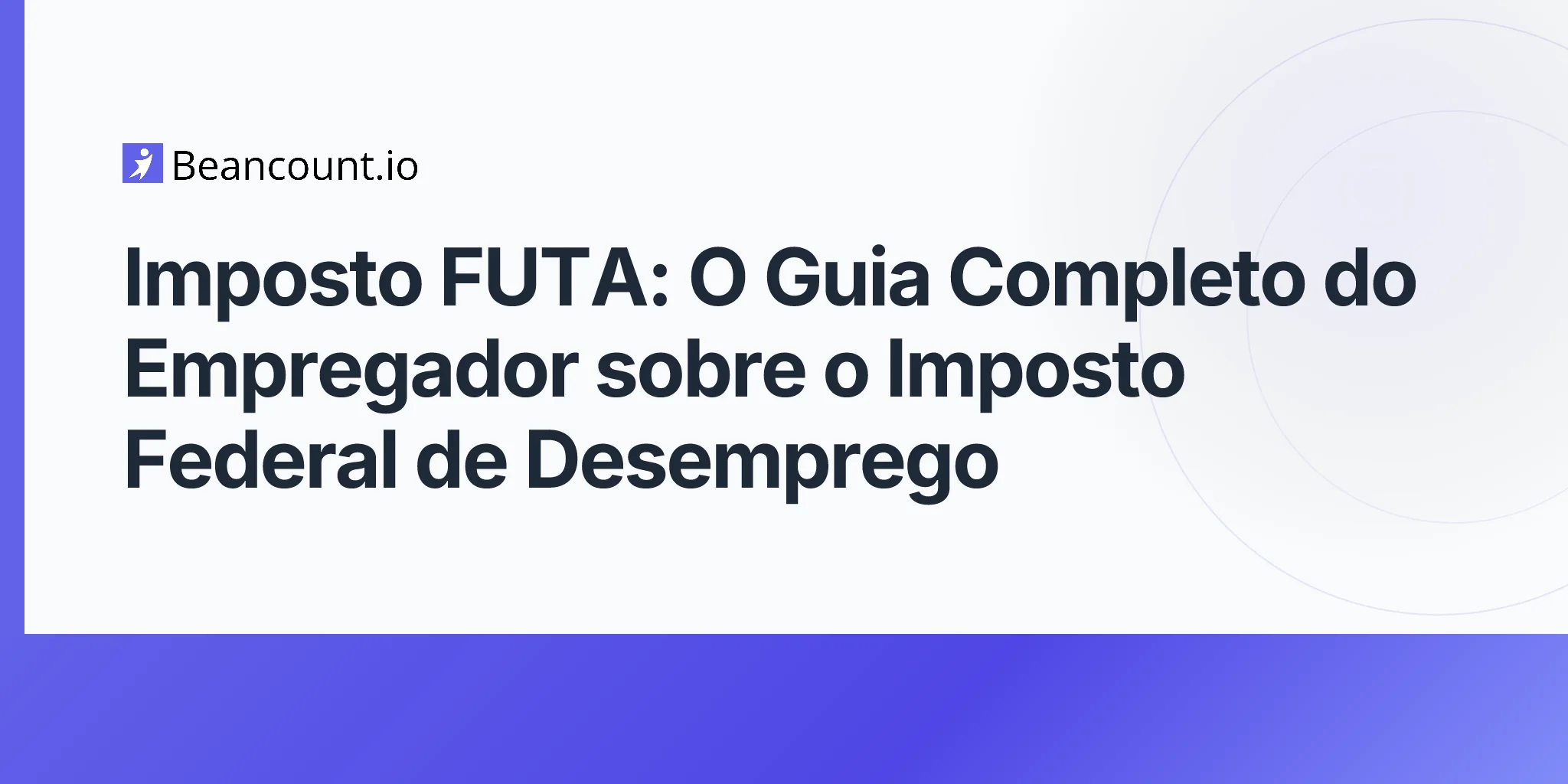 2026-04-17-futa-tax-complete-guide-for-employers