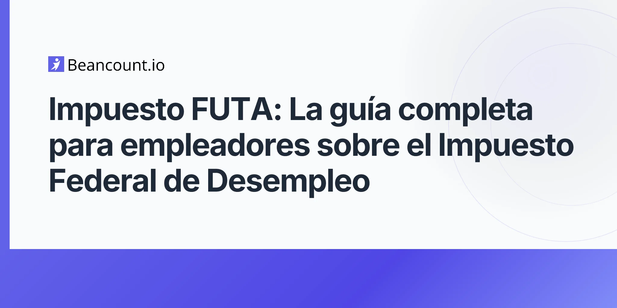 2026-04-17-futa-tax-complete-guide-for-employers