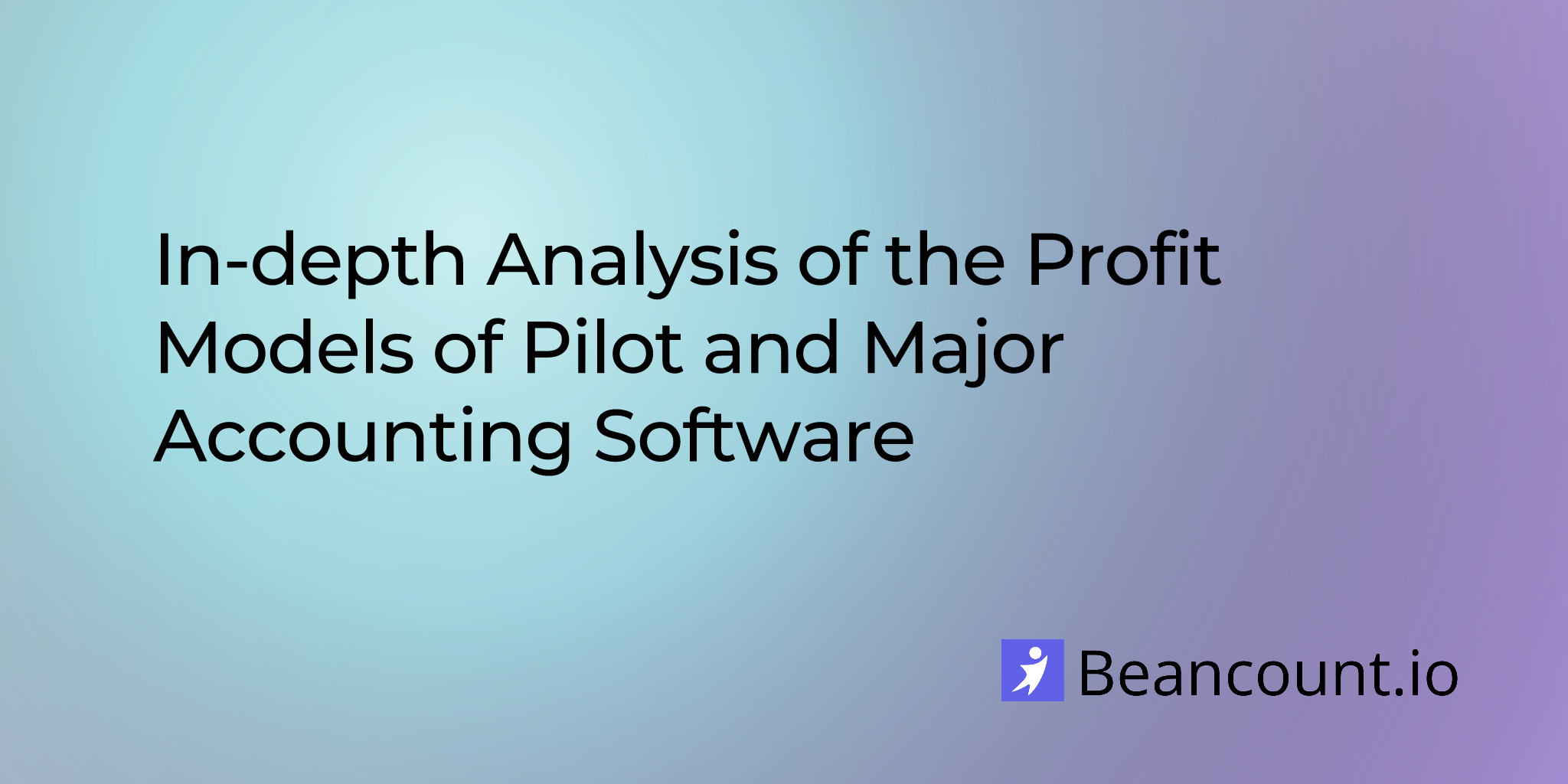 2025-05-30-analysis-of-major-accounting-software