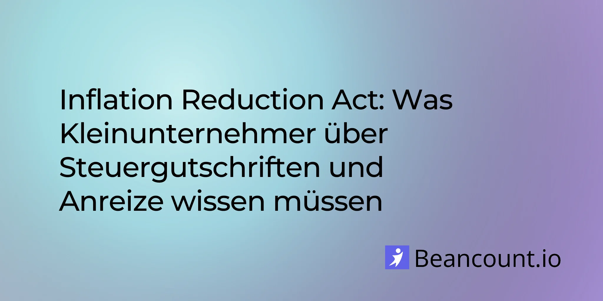 2026-01-20-inflation-reduction-act-small-business-tax-credits