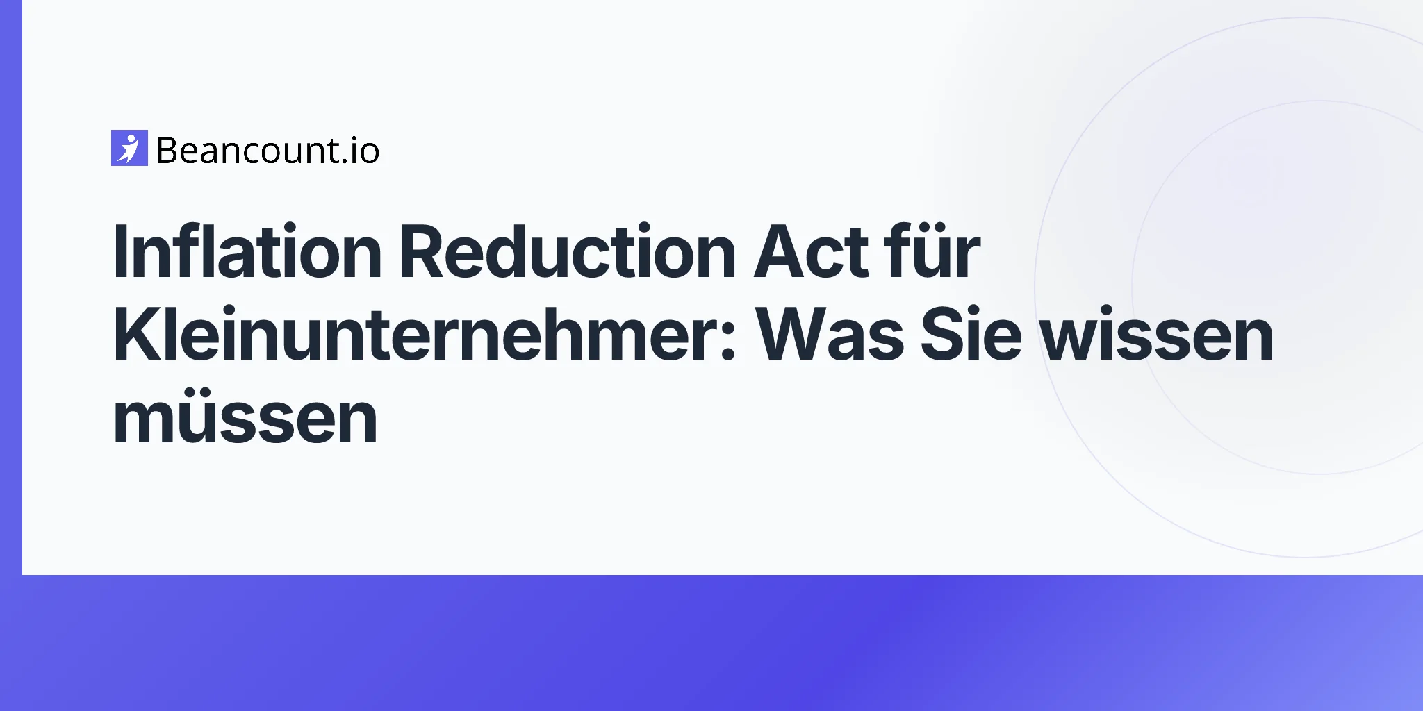 2026-04-20-inflation-reduction-act-small-business-guide