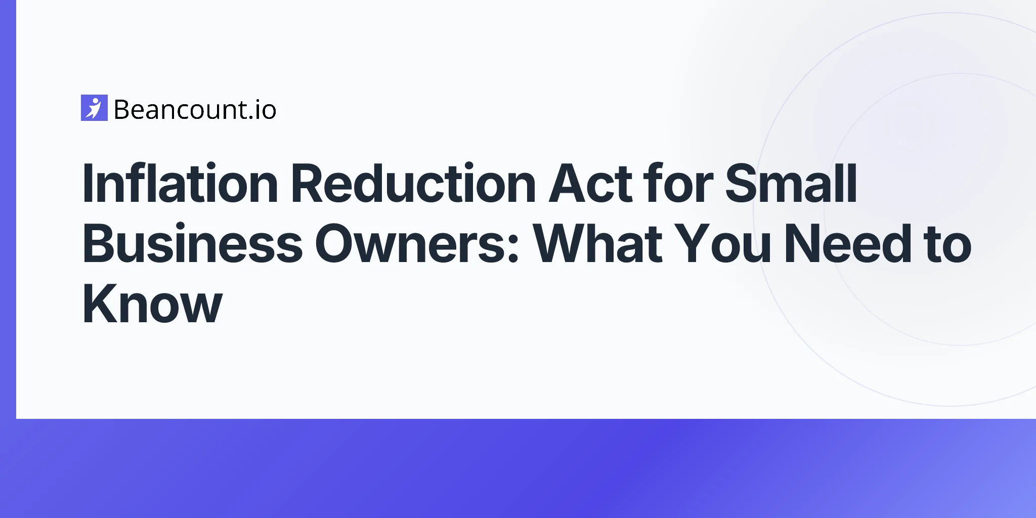 2026-04-20-inflation-reduction-act-small-business-guide