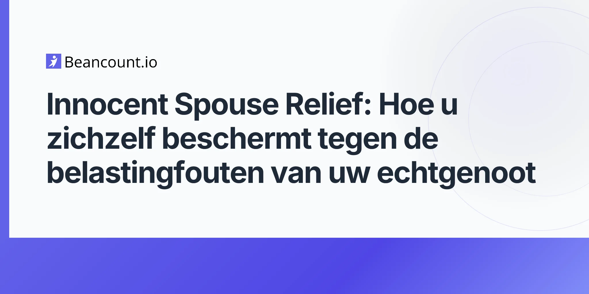 2026-04-20-innocent-spouse-relief-complete-guide