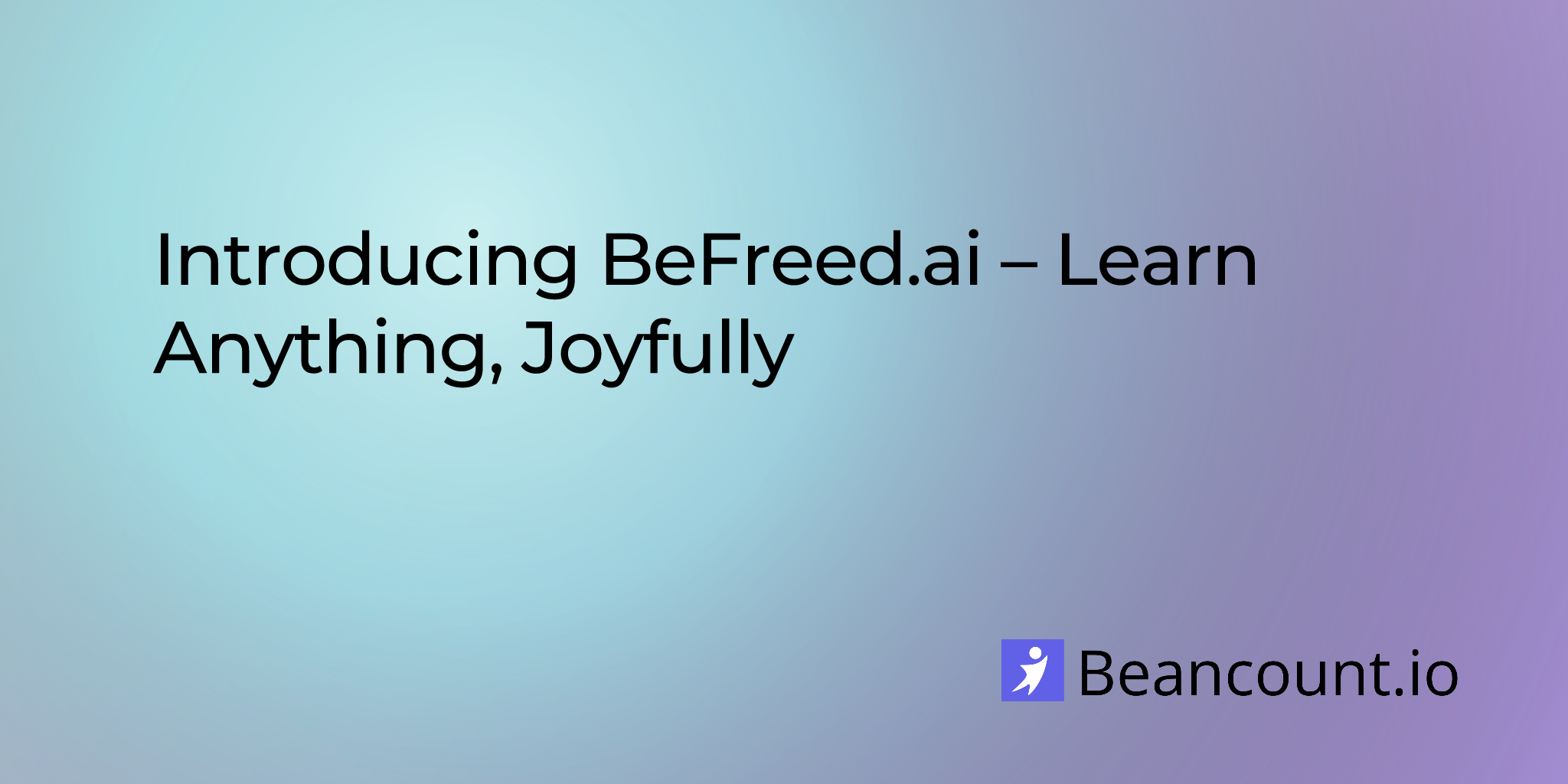 2025-07-11-introducing-befreed-ai