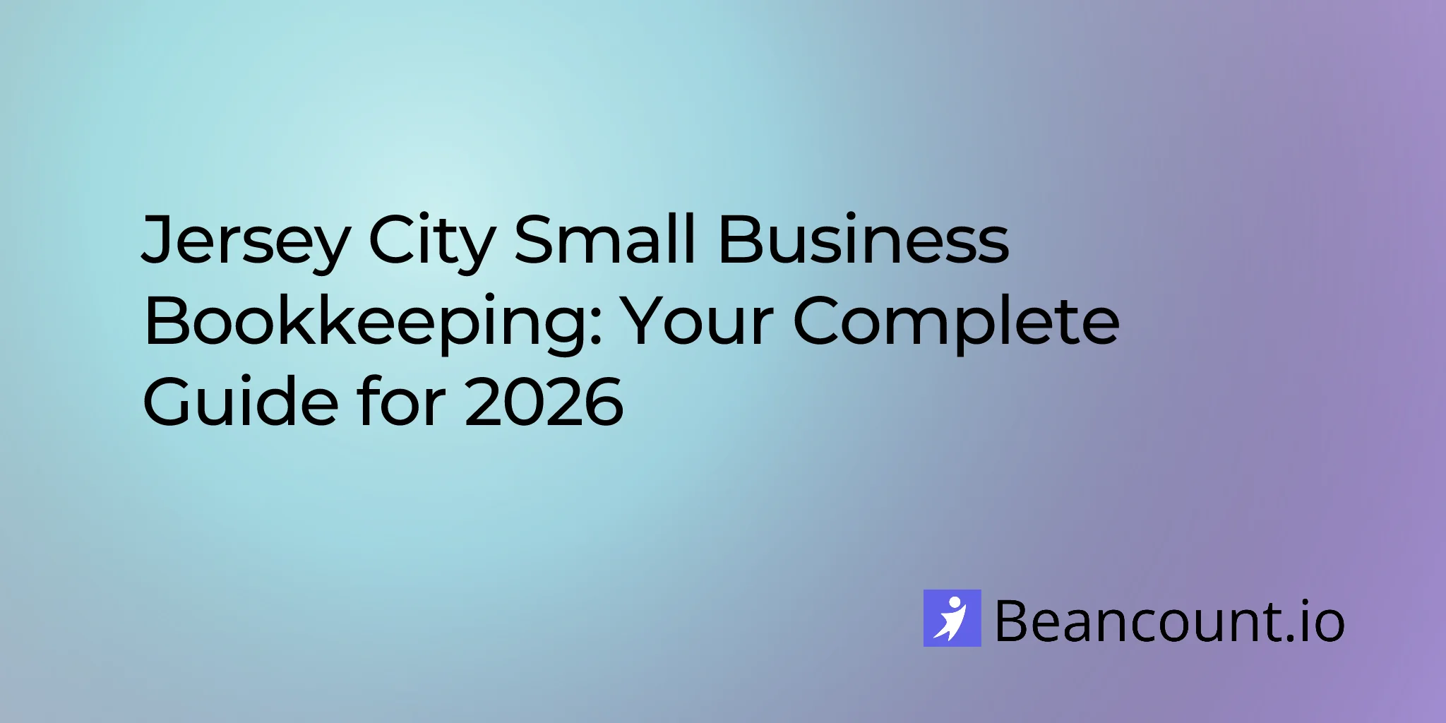 2026-03-07-jersey-city-new-jersey-small-business-bookkeeping-guide