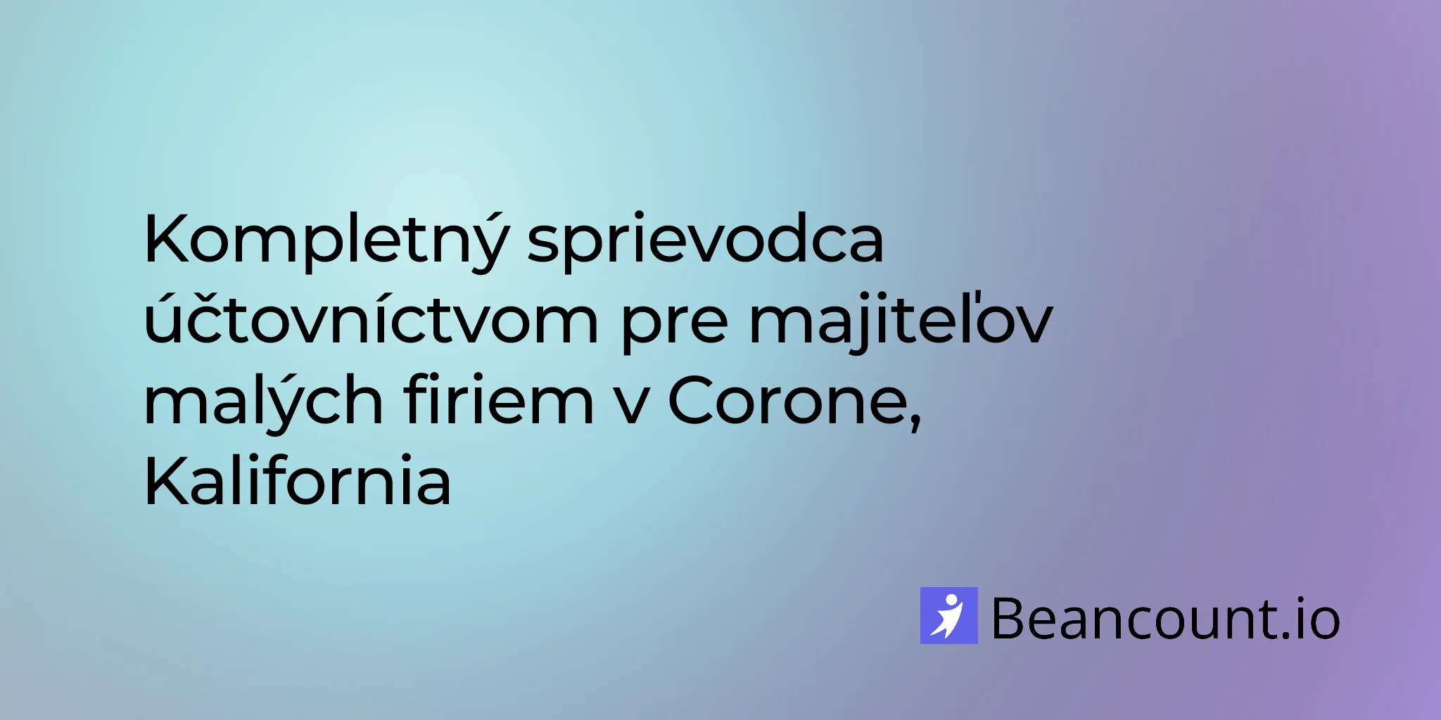2026-02-27-corona-california-small-business-bookkeeping-guide