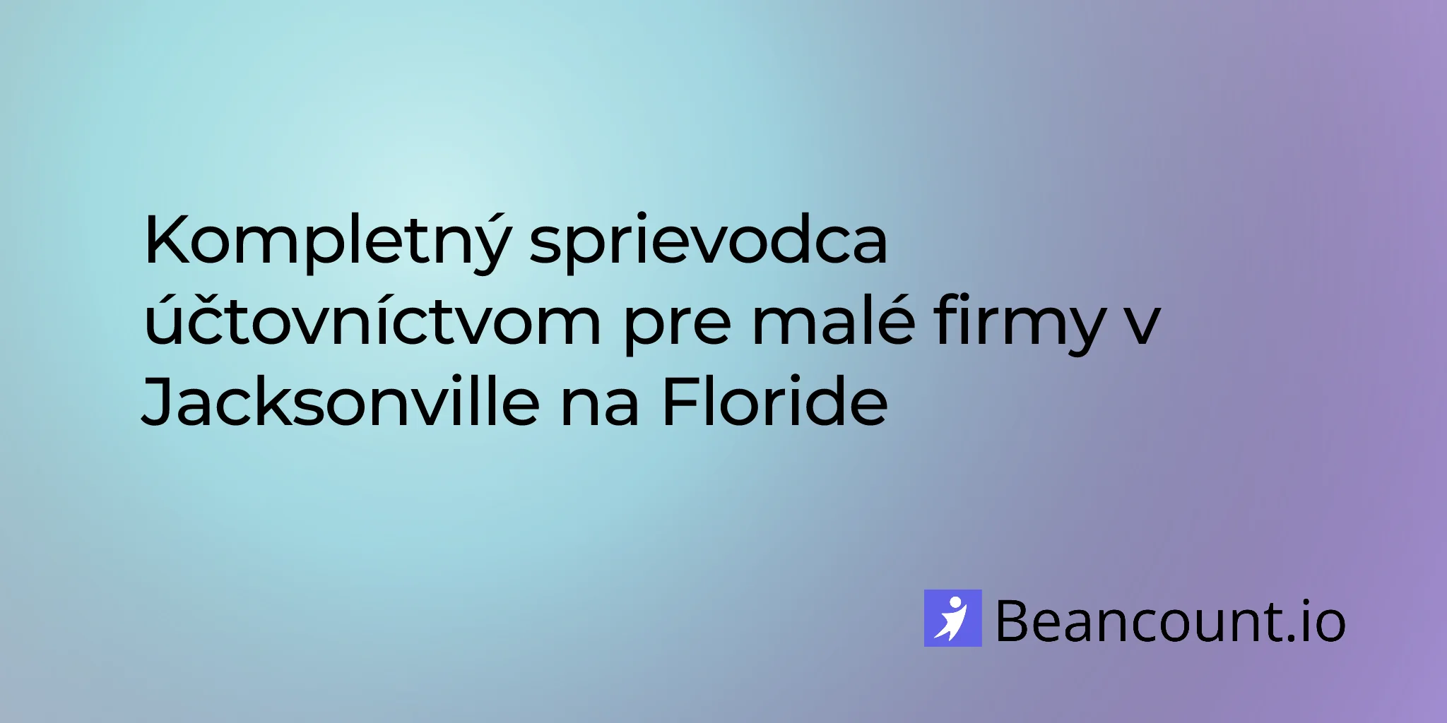 2026-03-06-jacksonville-florida-small-business-bookkeeping-guide