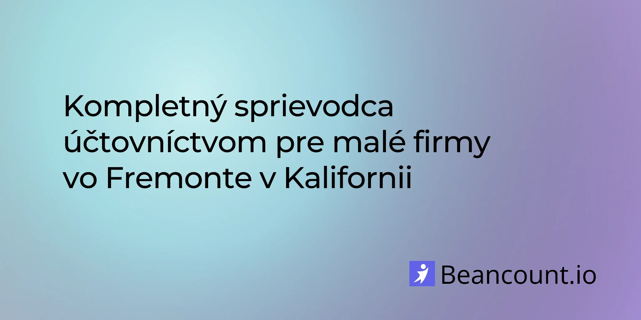 2026-02-24-fremont-california-small-business-bookkeeping-guide