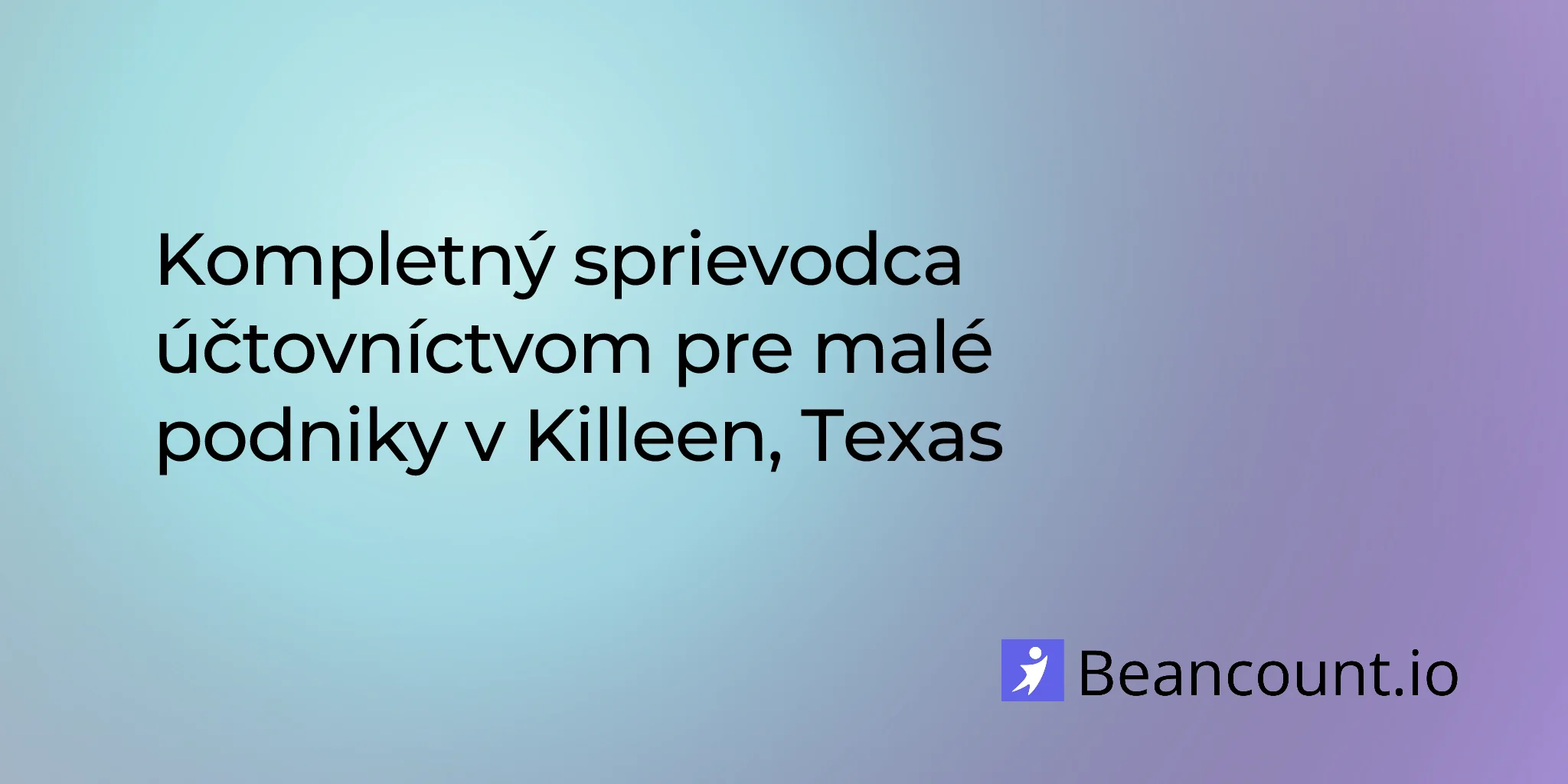 2026-03-10-killeen-texas-small-business-bookkeeping-guide