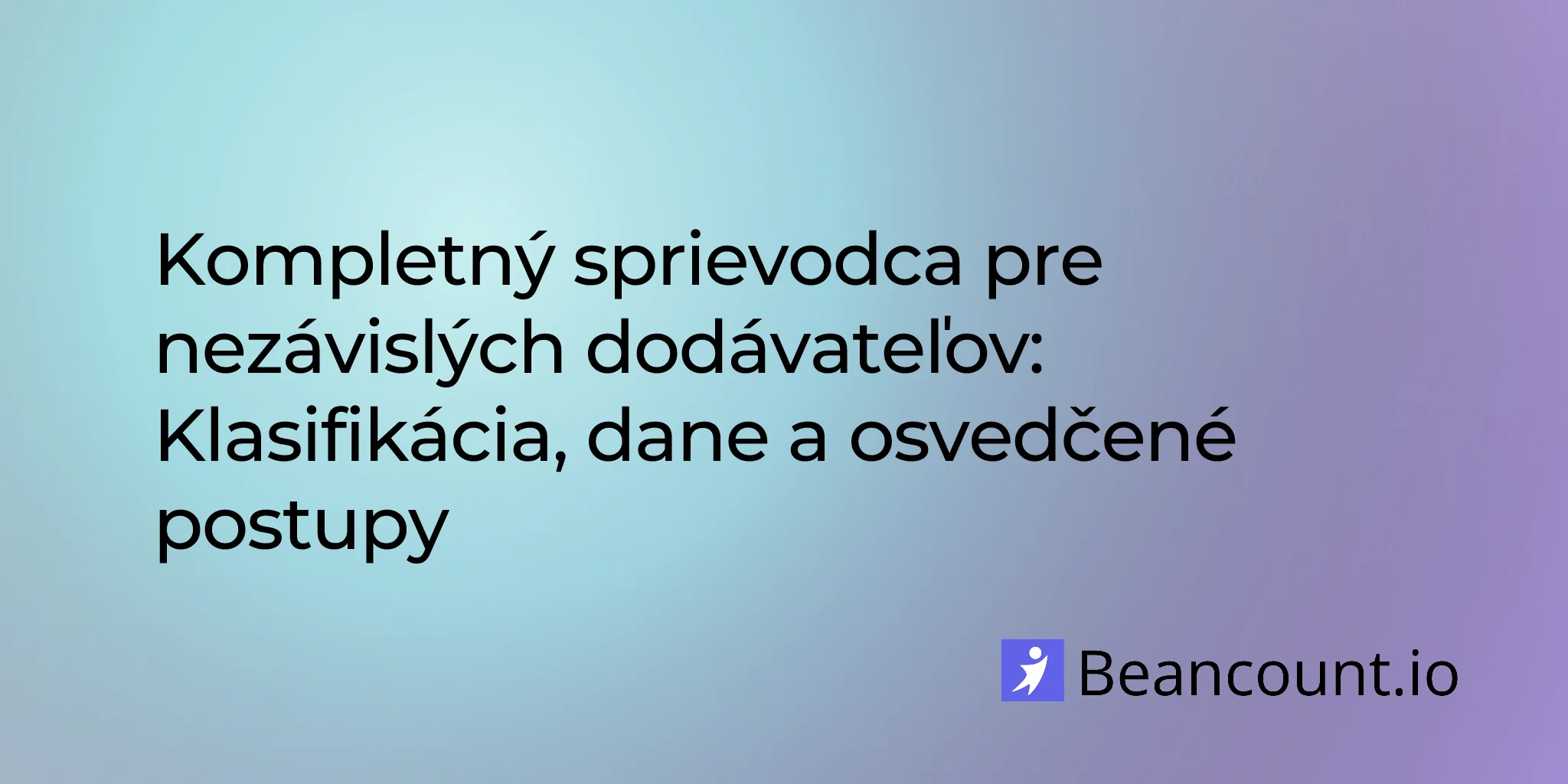 2026-01-16-independent-contractor-complete-guide
