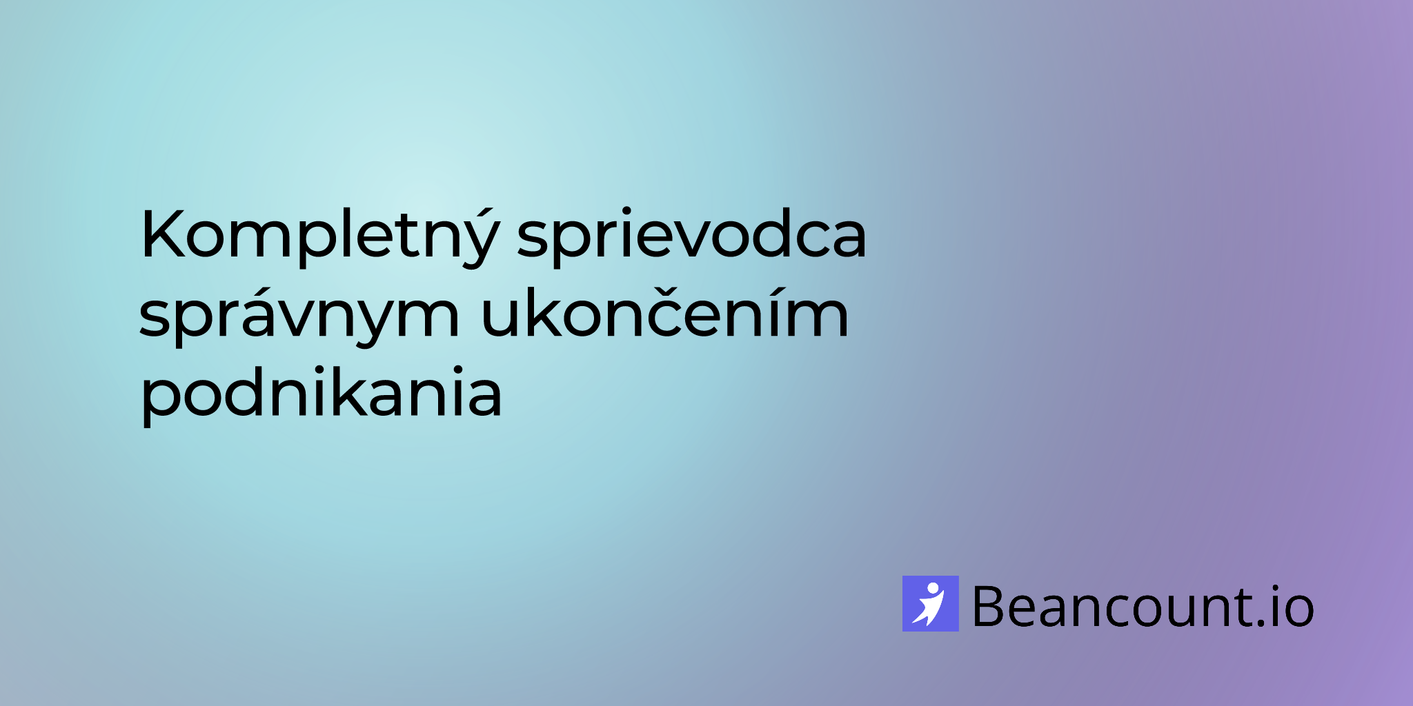 2025-10-30-guide-to-closing-your-business-the-right-way