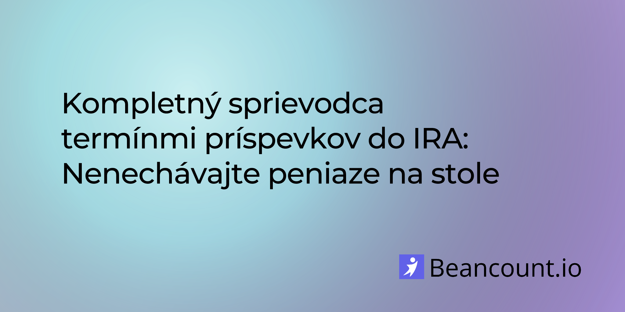 2025-10-28-ira-contribution-deadlines