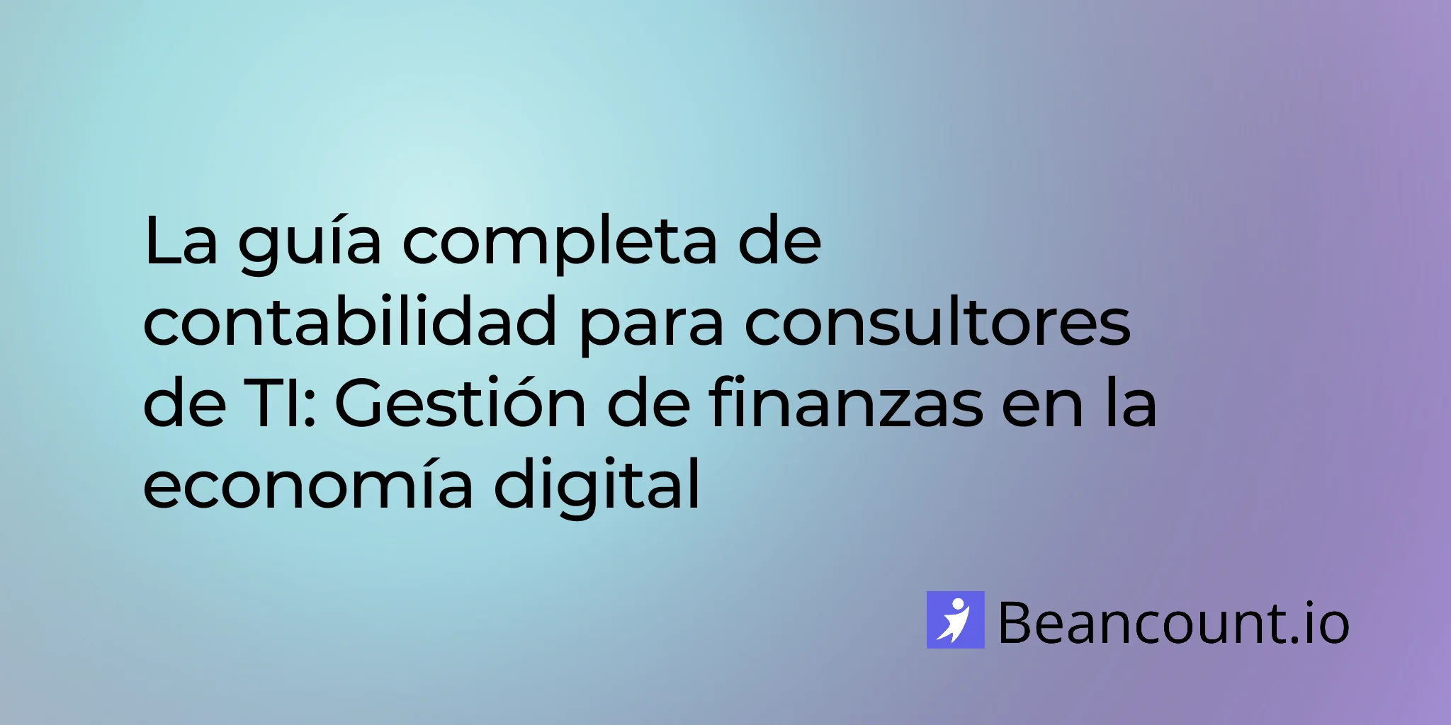 2026-01-26-it-consultant-bookkeeping-complete-financial-guide