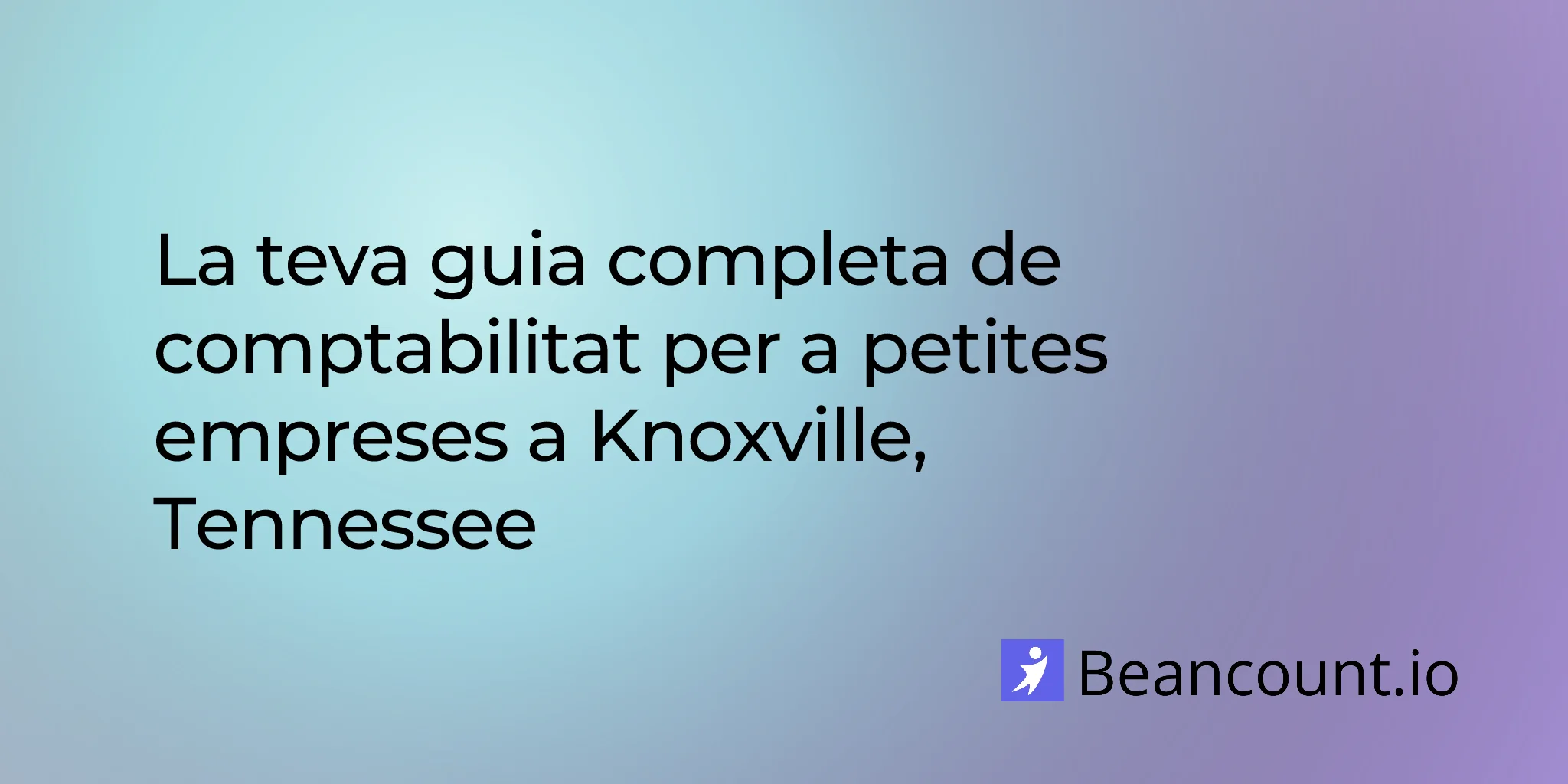 2026-03-06-knoxville-tennessee-small-business-bookkeeping-guide