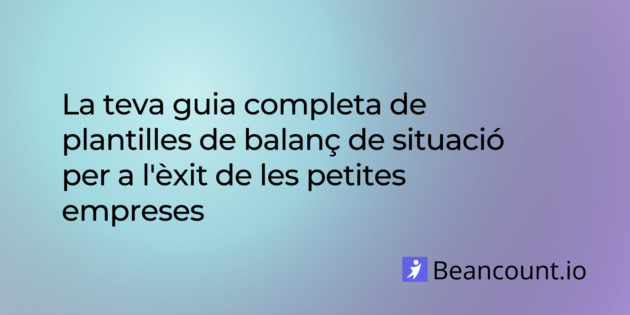 2025-09-15-balance-sheet-templates-for-small-business-success