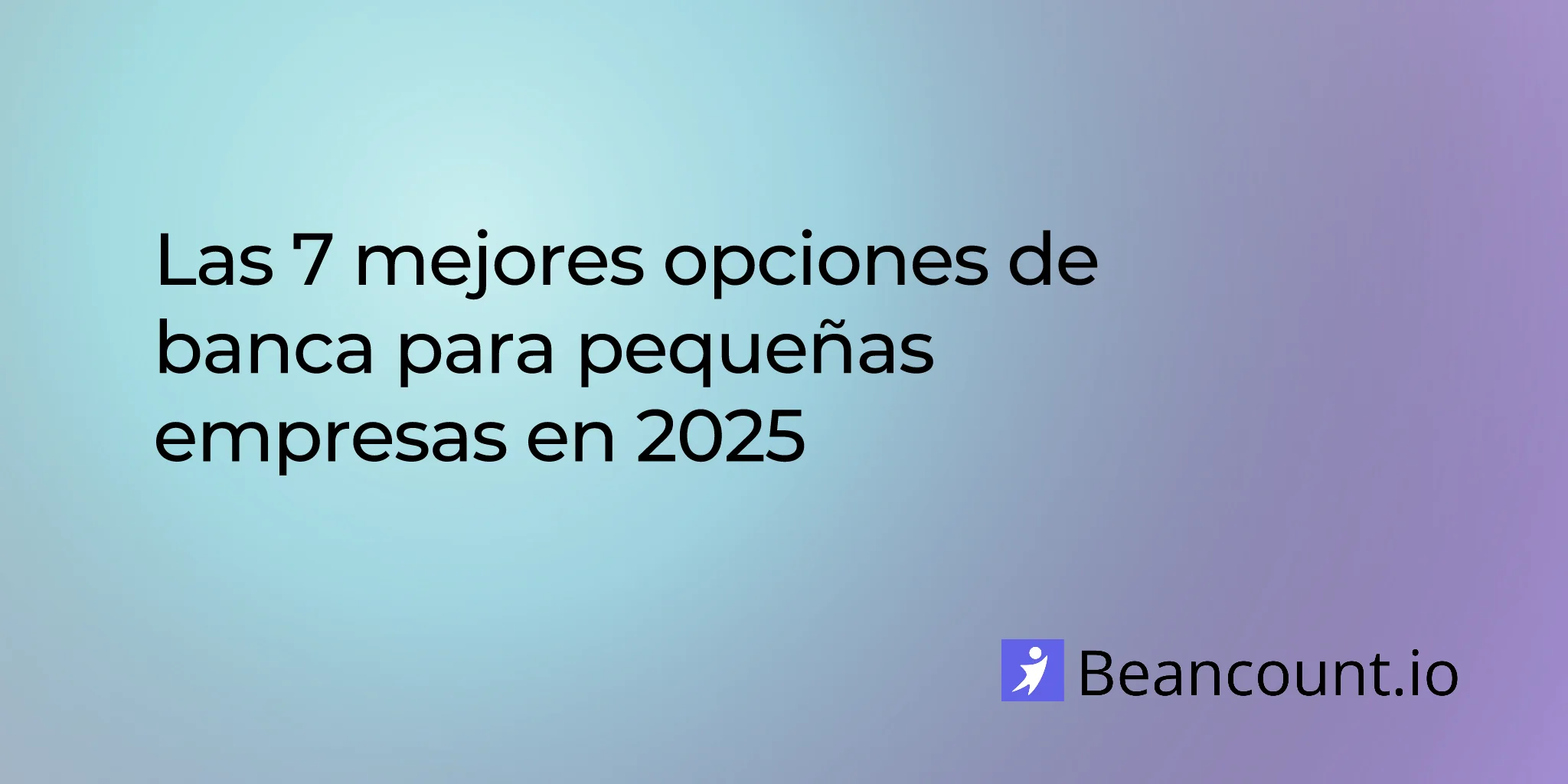 2025-08-26-7-best-small-business-banking-options-in-2025