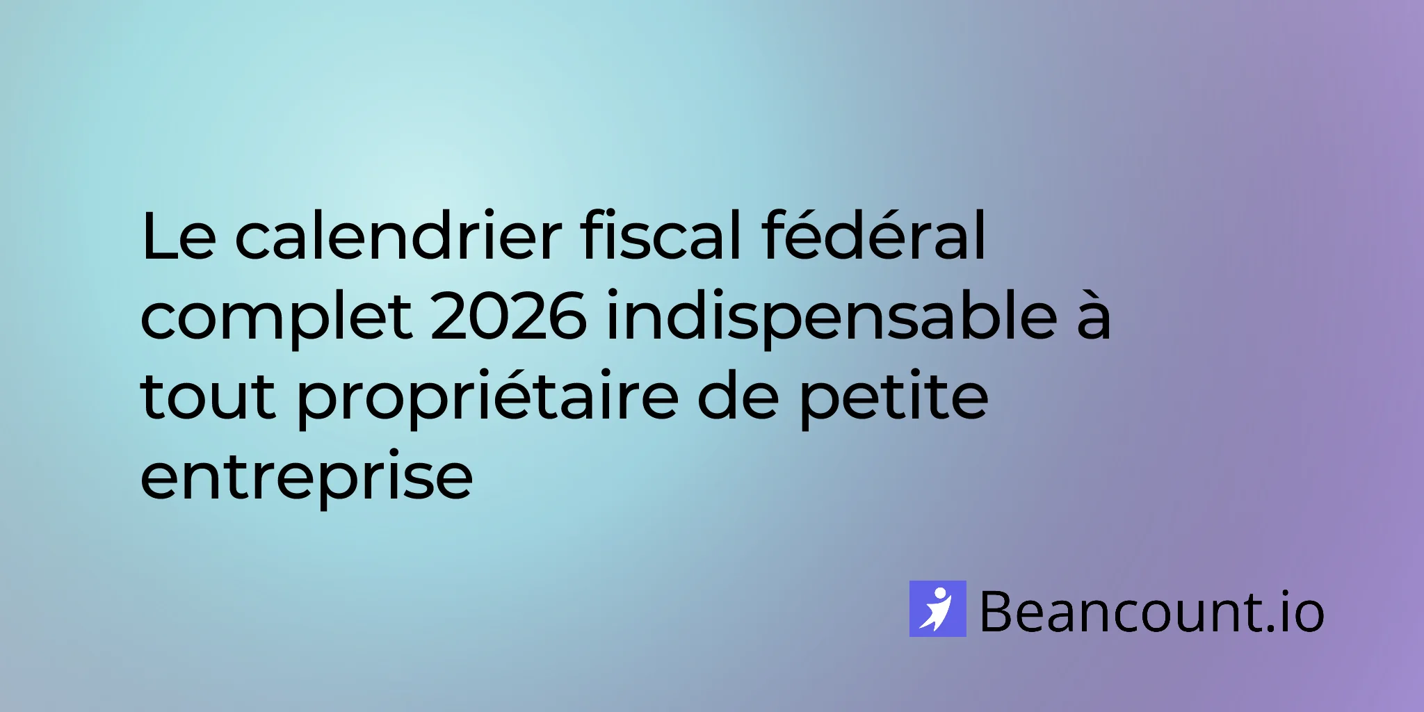 2026-01-27-federal-tax-calendar-small-business-deadlines-complete-guide