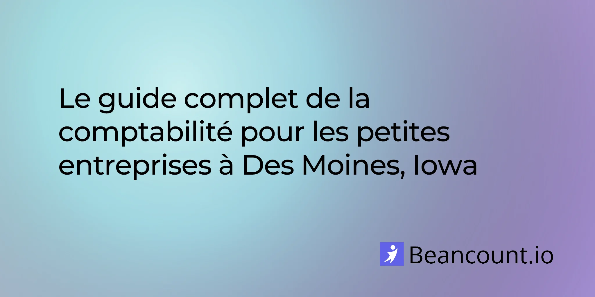 2026-02-15-des-moines-small-business-bookkeeping-guide