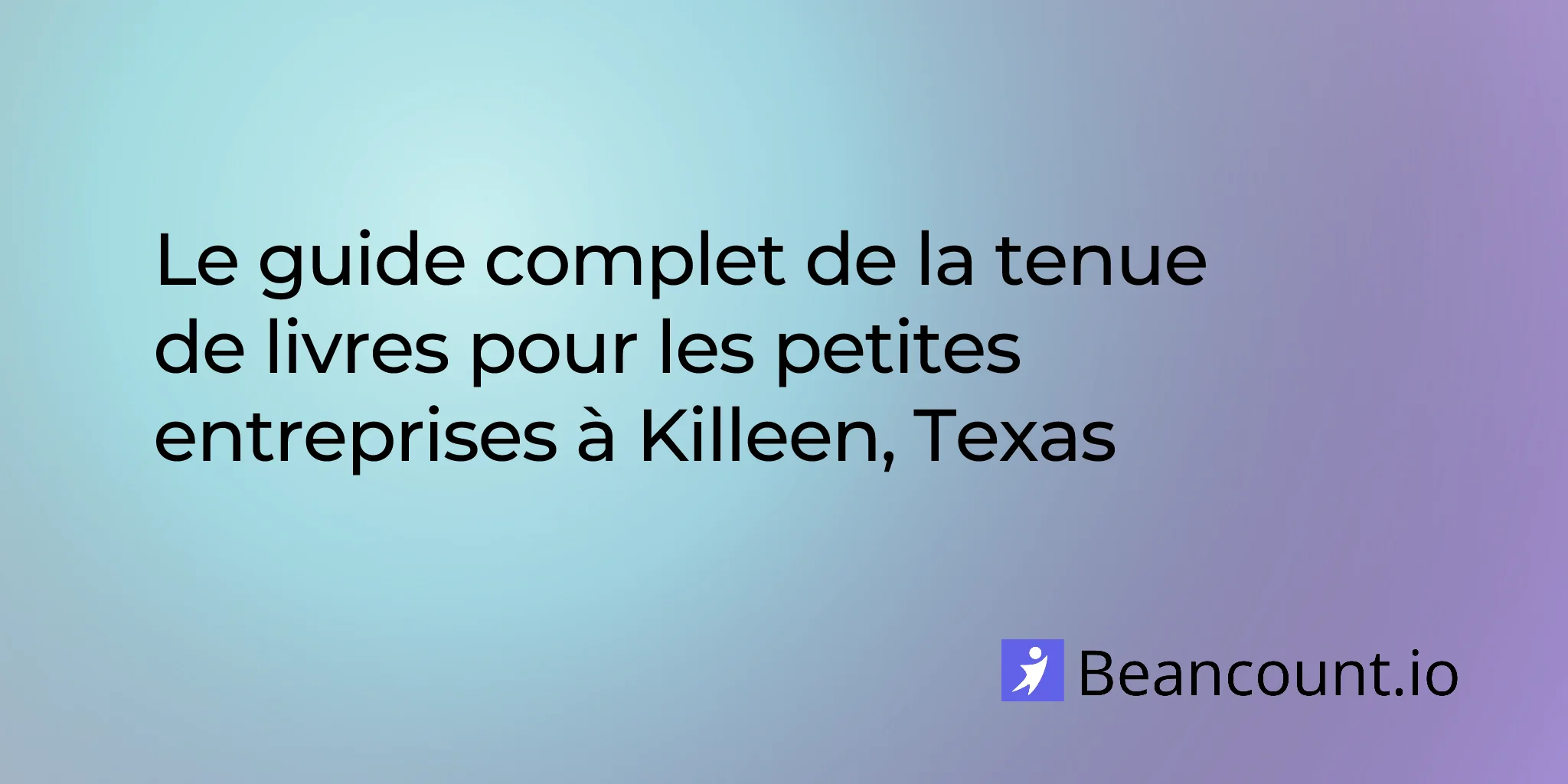 2026-03-10-killeen-texas-small-business-bookkeeping-guide