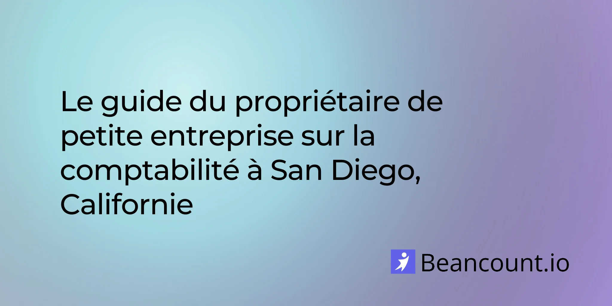 2026-03-11-san-diego-california-small-business-bookkeeping-guide