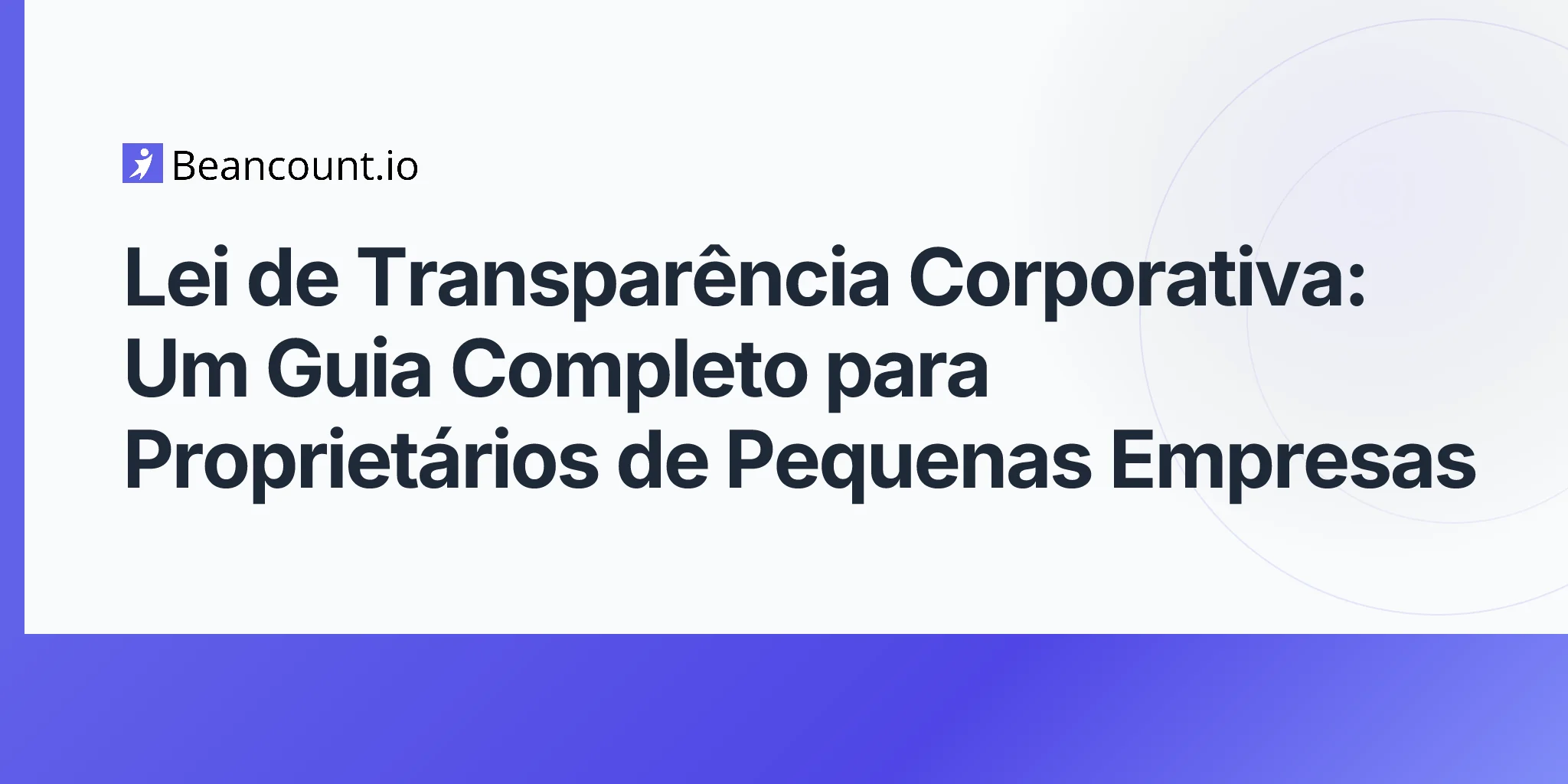 2026-04-17-corporate-transparency-act-complete-guide