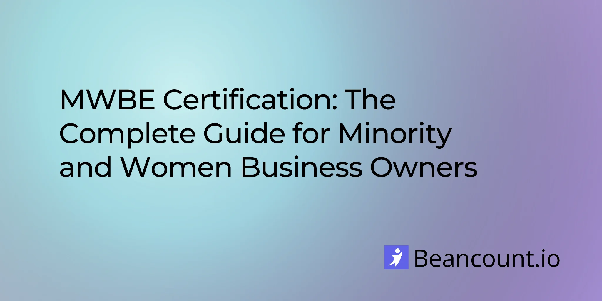 2026-01-19-mwbe-certification-complete-guide