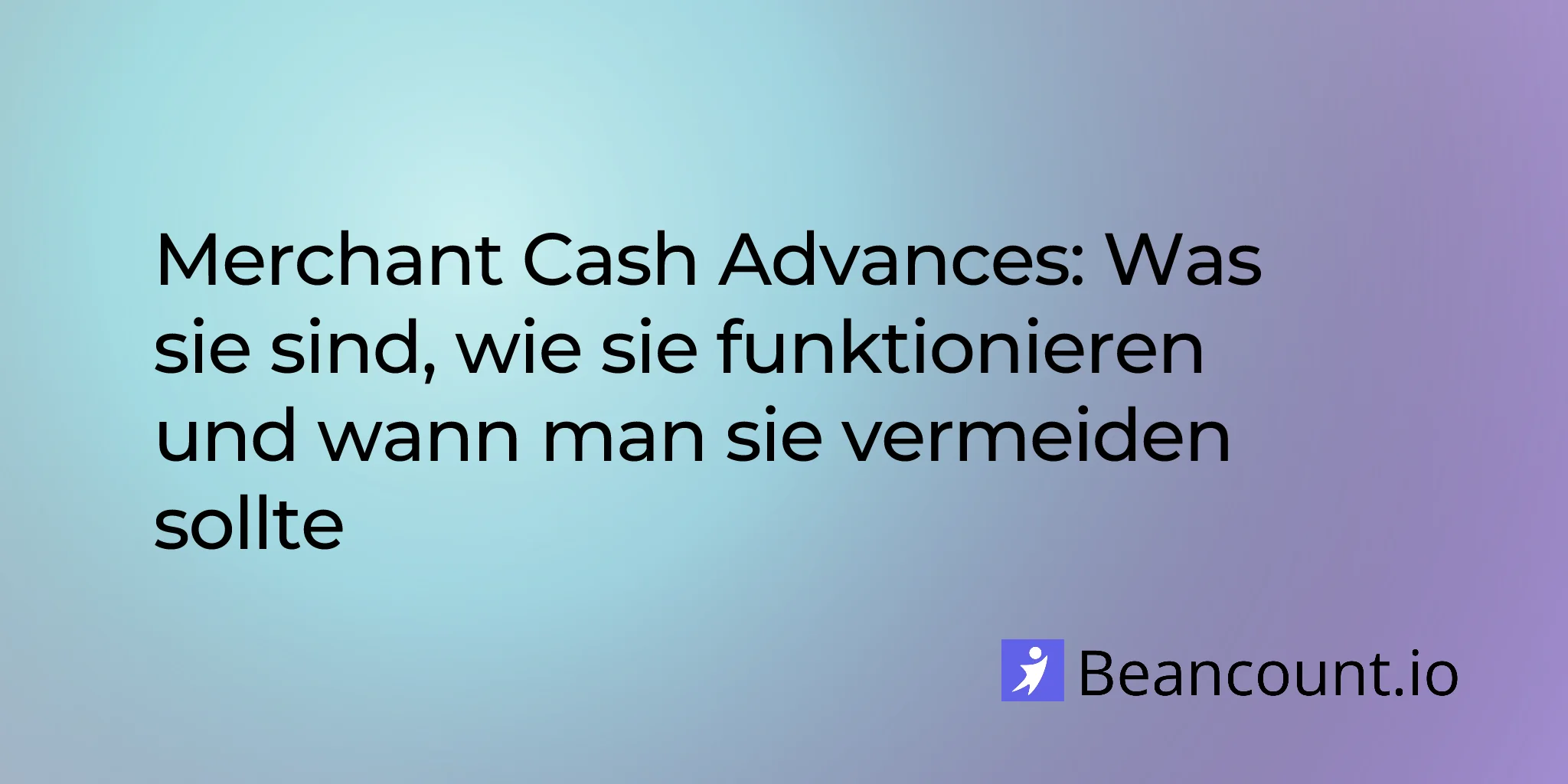 2026-04-10-merchant-cash-advances-what-they-are-how-they-work-and-when-to-avoid-them