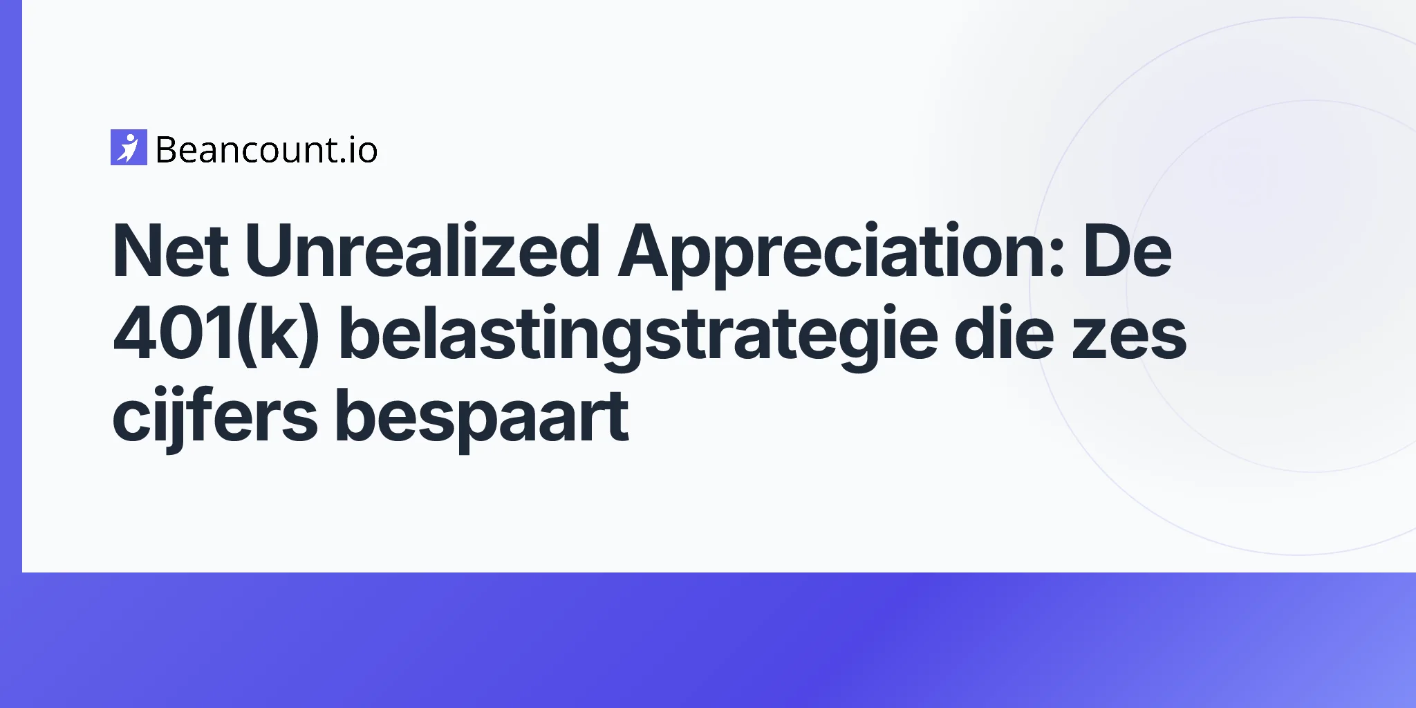 2026-05-07-net-unrealized-appreciation-nua-401k-employer-stock-long-term-capital-gains-strategy-guide