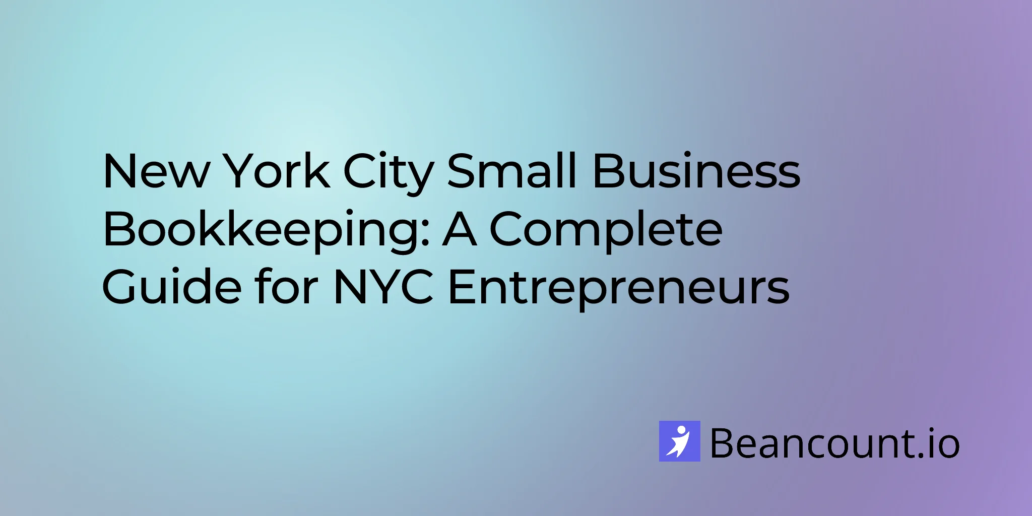 2026-02-18-new-york-city-small-business-bookkeeping-guide