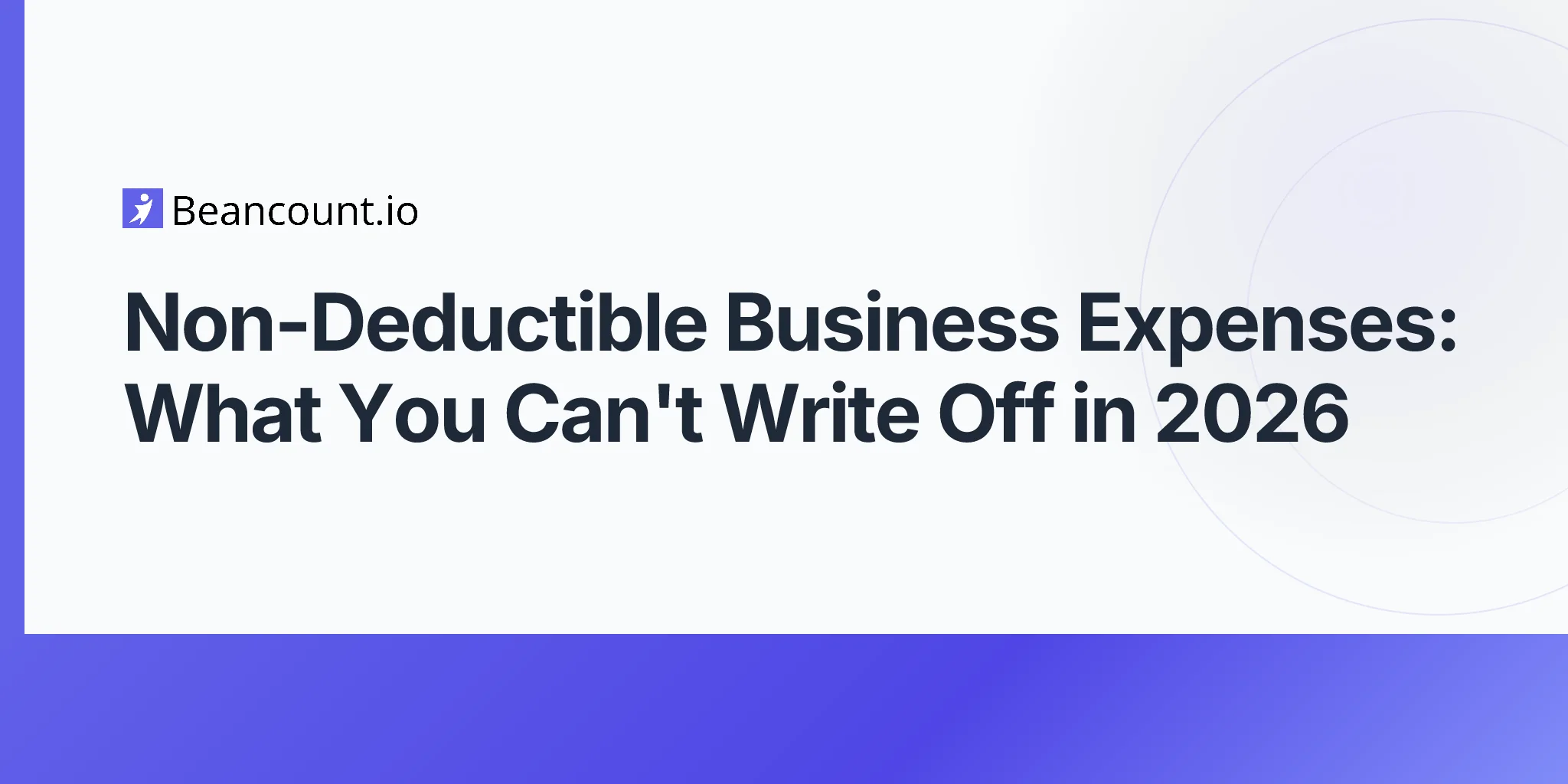 2026-04-23-non-deductible-business-expenses-complete-guide