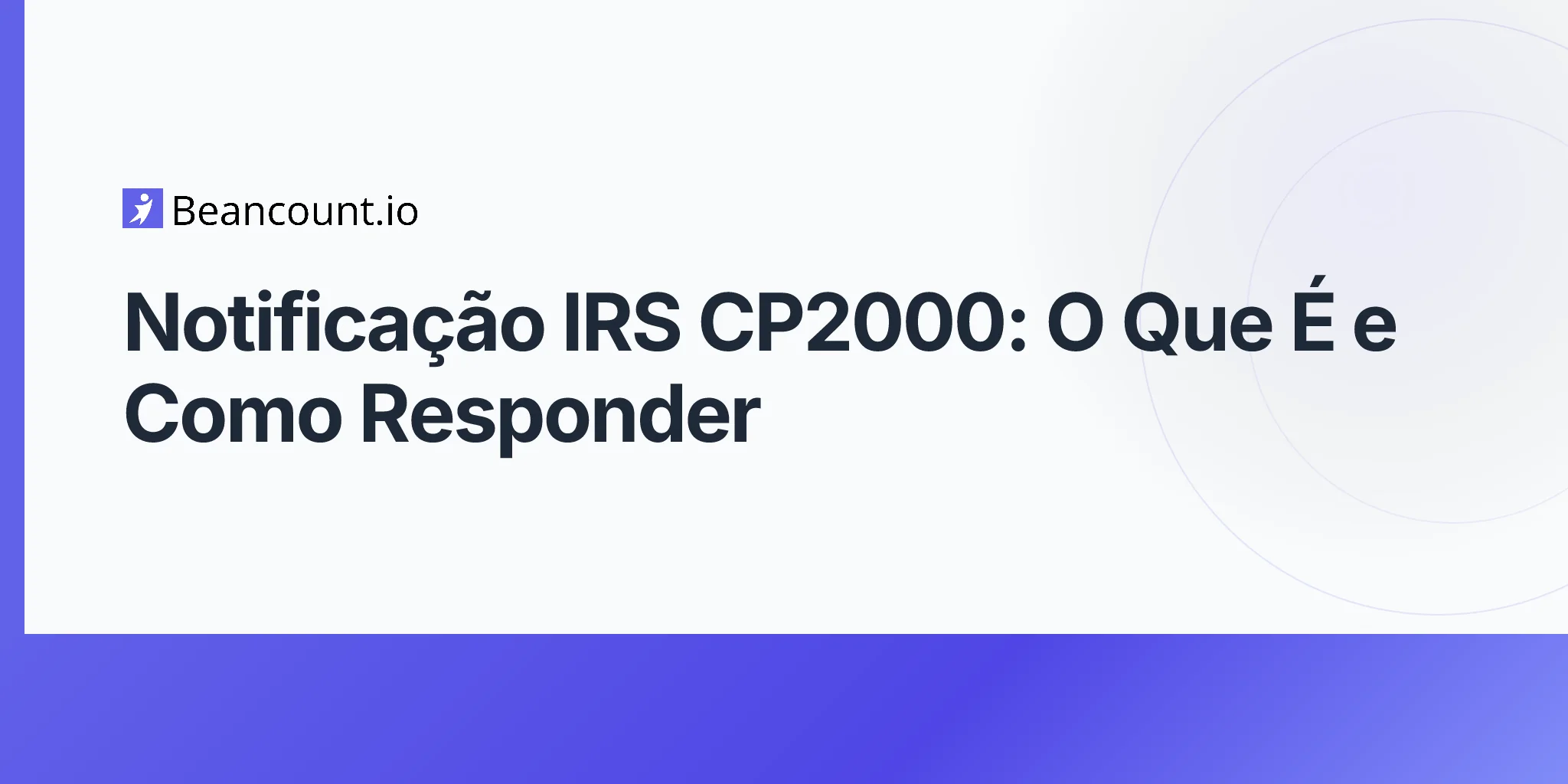 2026-04-19-irs-cp2000-notice-complete-guide
