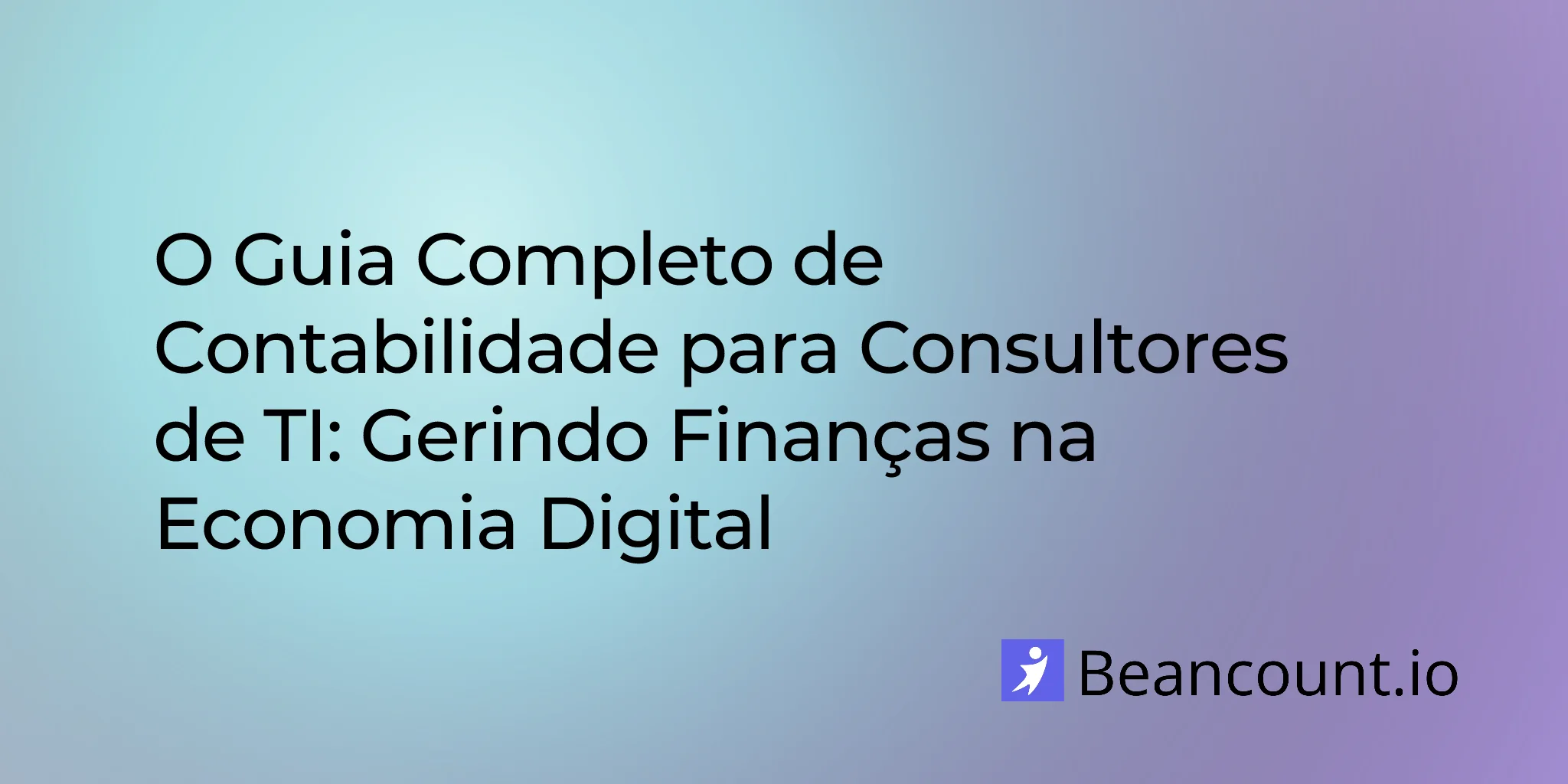 2026-01-26-it-consultant-bookkeeping-complete-financial-guide