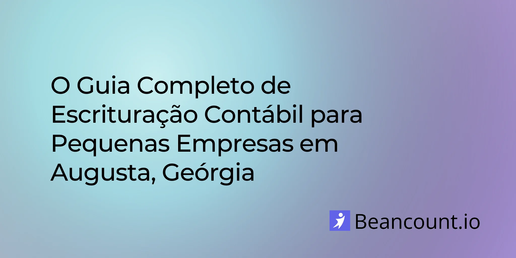 2026-02-20-augusta-georgia-small-business-bookkeeping-guide