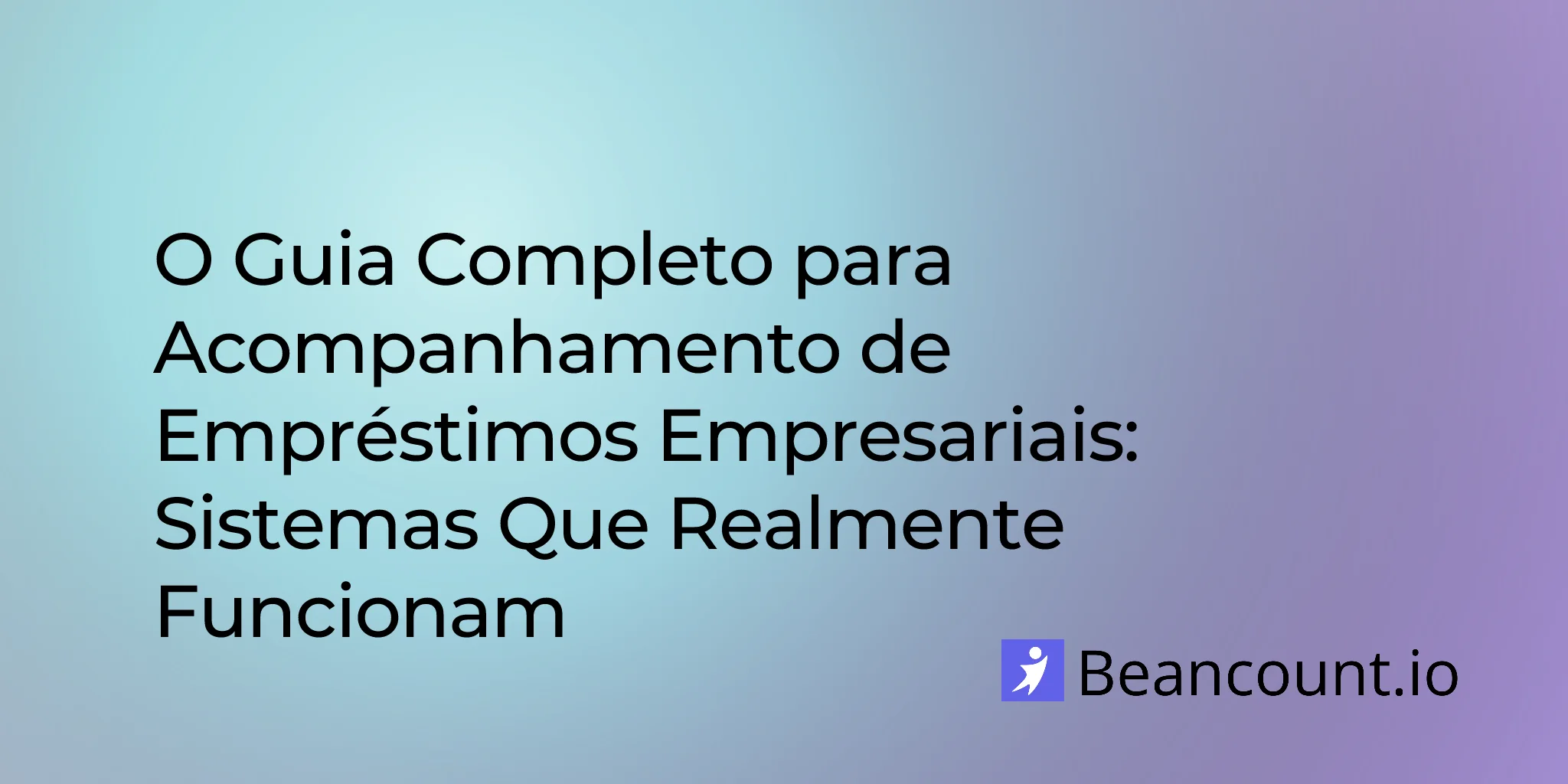 2026-02-18-tracking-business-loans-management-guide