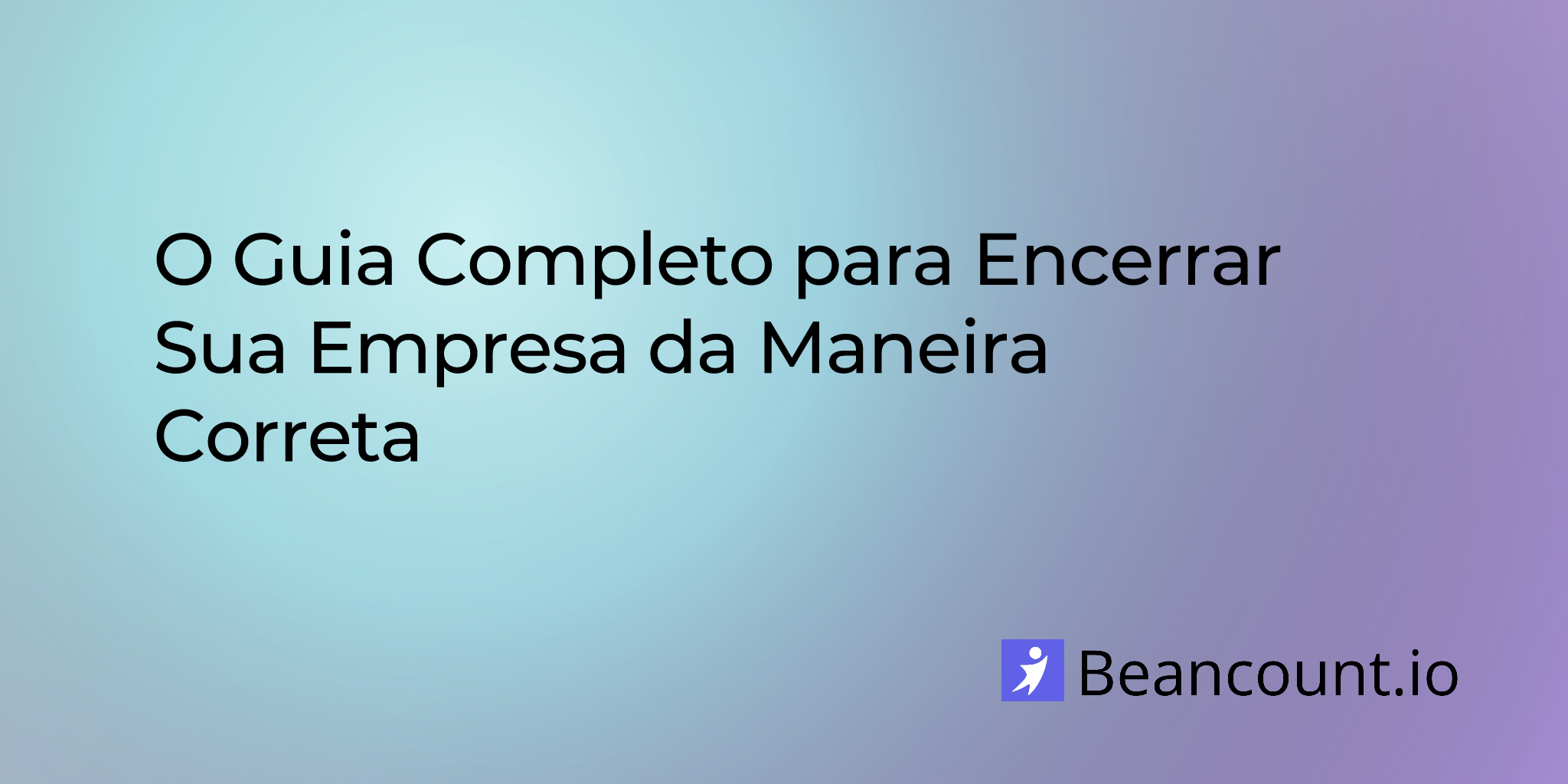 2025-10-30-guide-to-closing-your-business-the-right-way