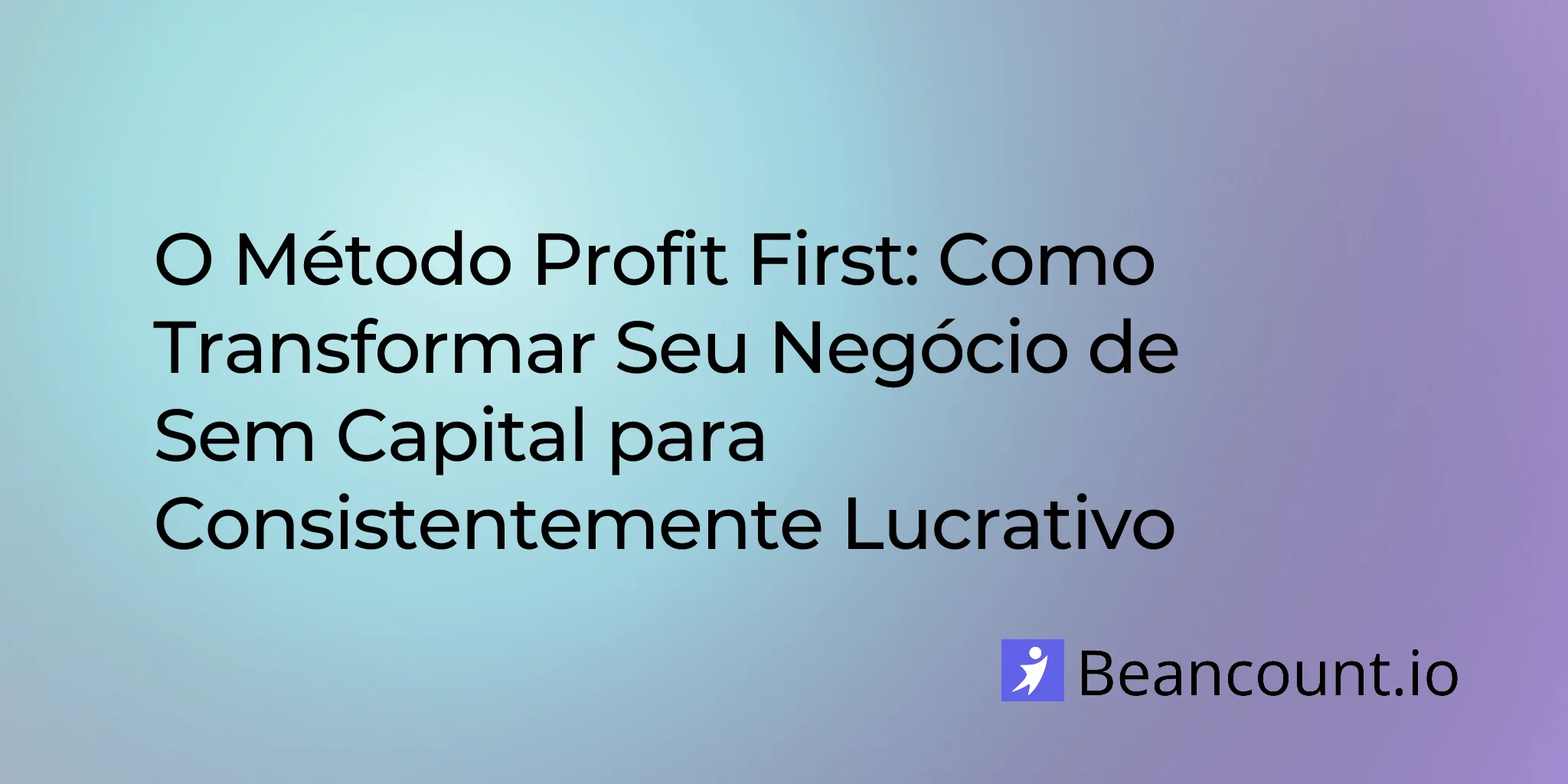 2026-01-21-profit-first-method-complete-guide