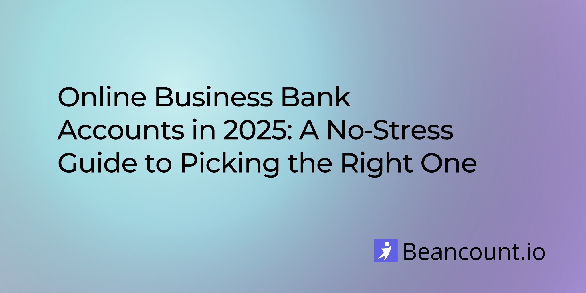 2025-10-03-online-business-bank-accounts-in-2025