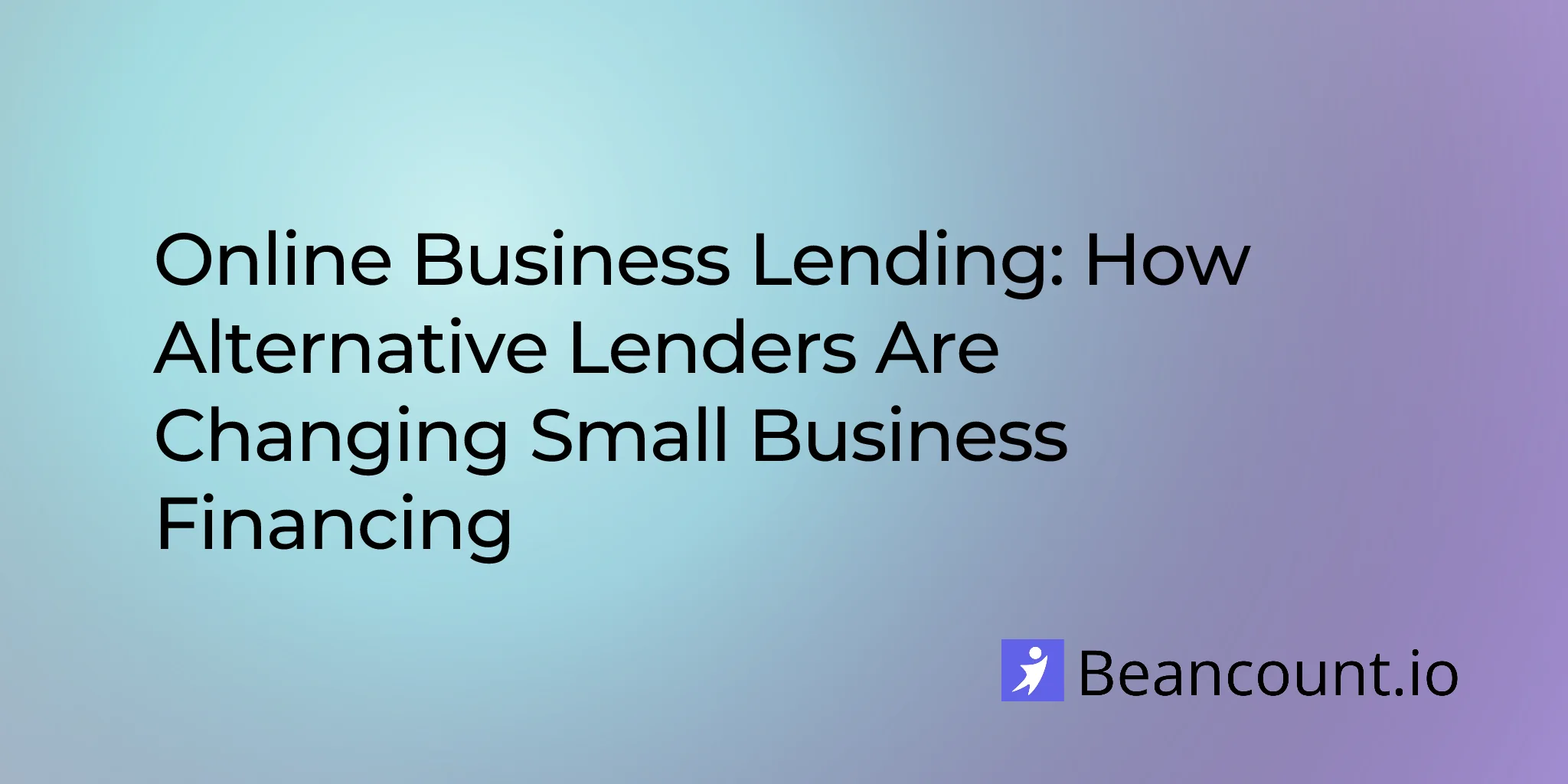 2026-03-11-online-business-lending-alternative-financing-guide