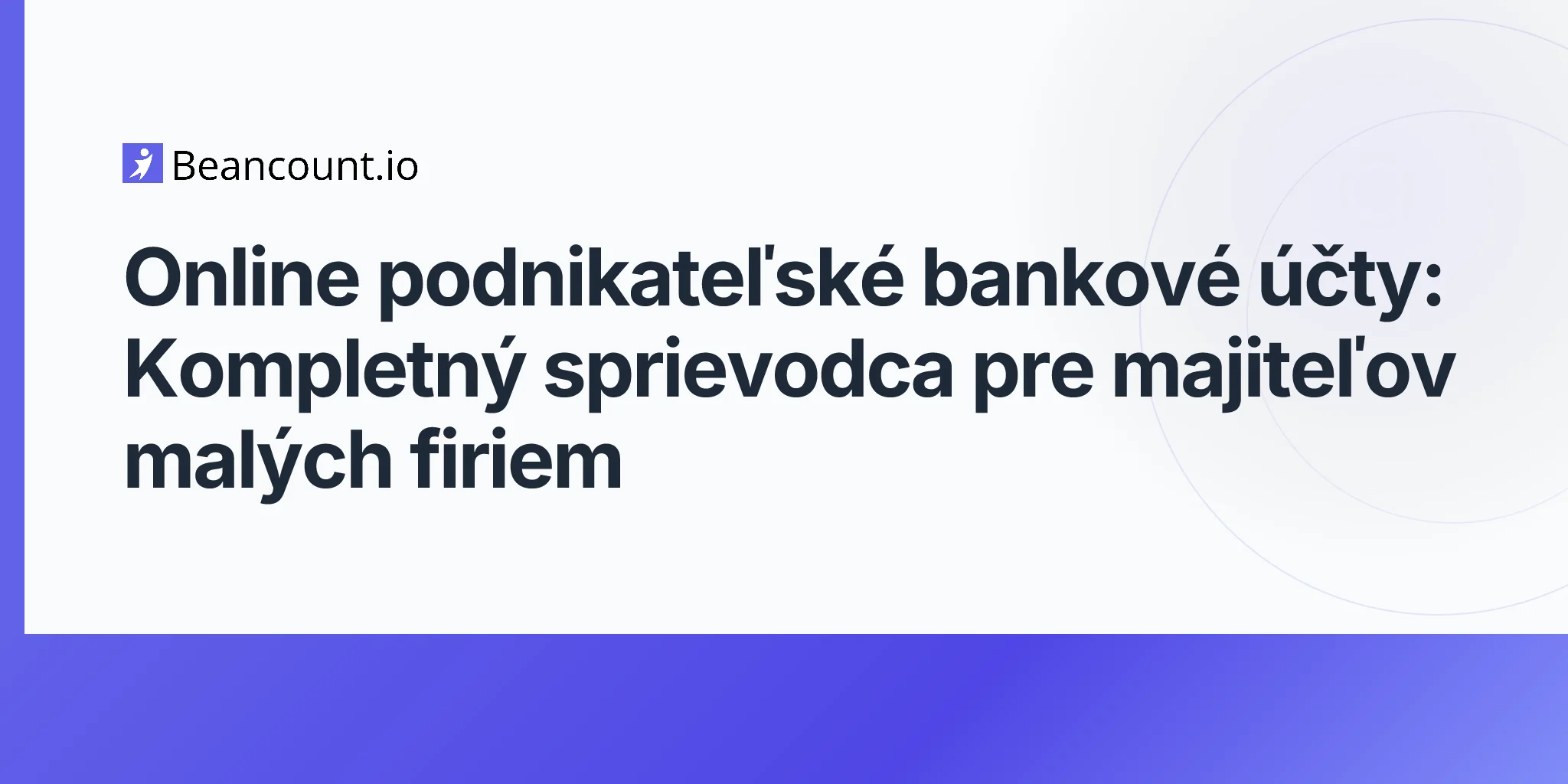 2026-04-17-online-business-bank-accounts-complete-guide