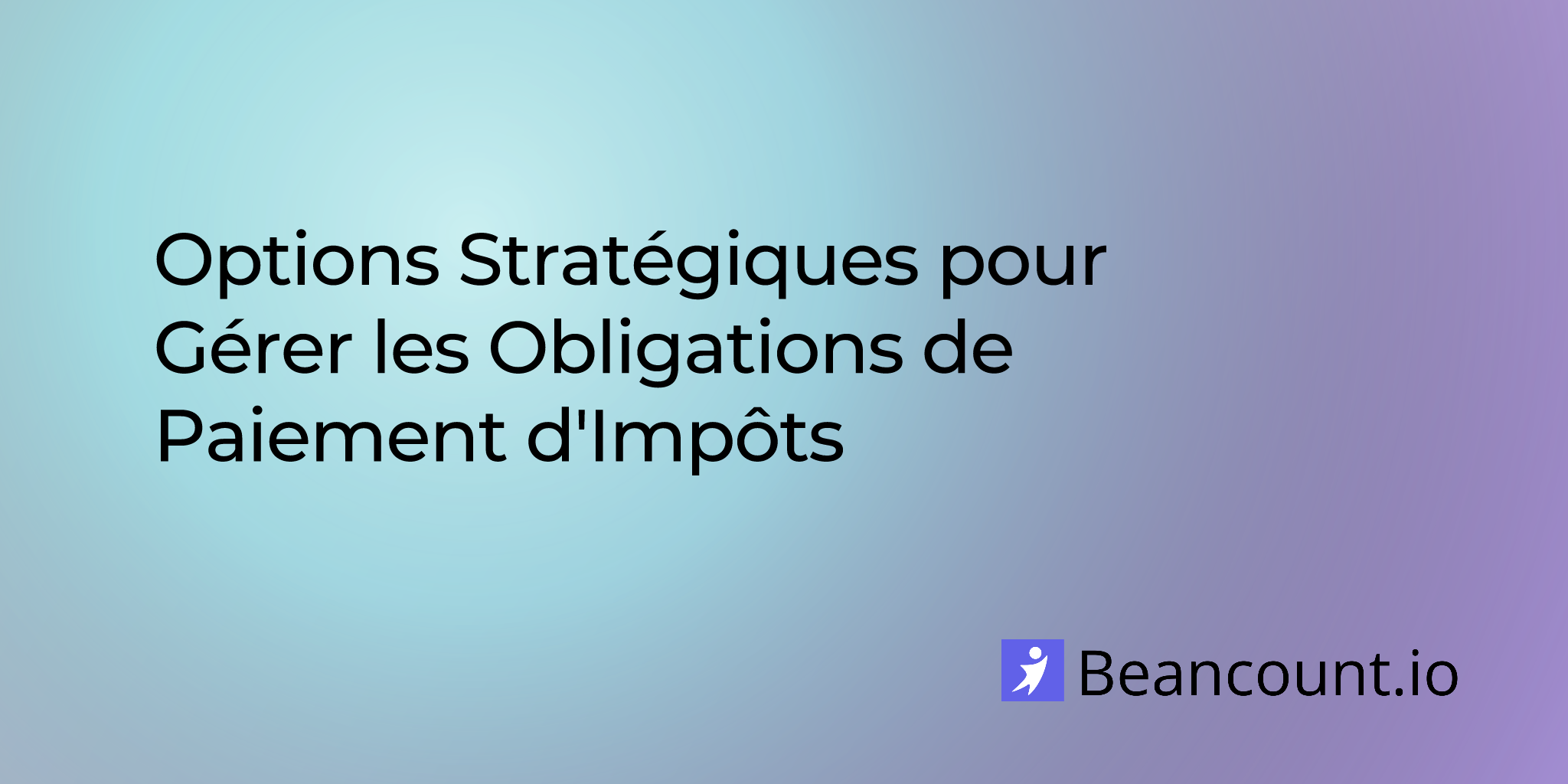 2025-09-17-strategic-options-for-managing-tax-payment-obligations