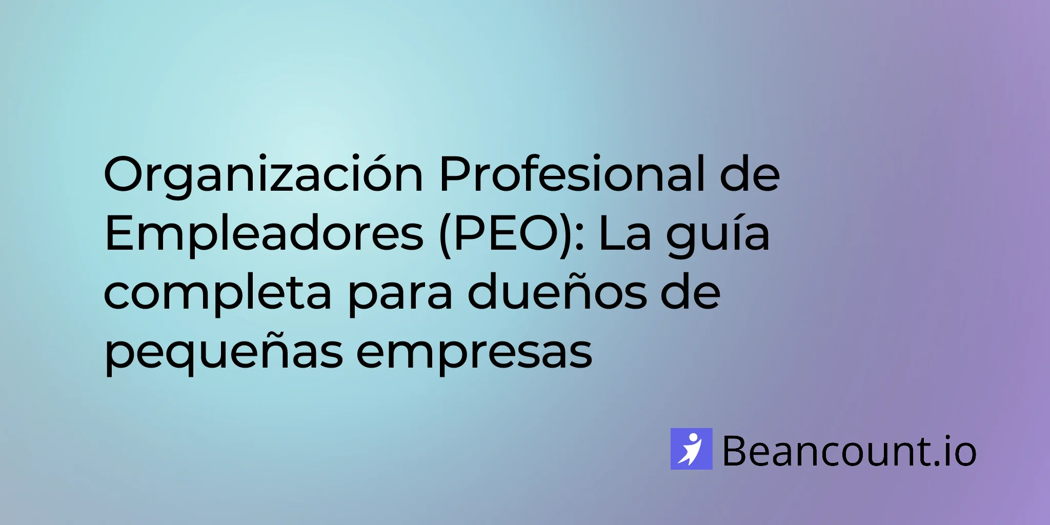 2026-01-14-professional-employer-organization-complete-guide