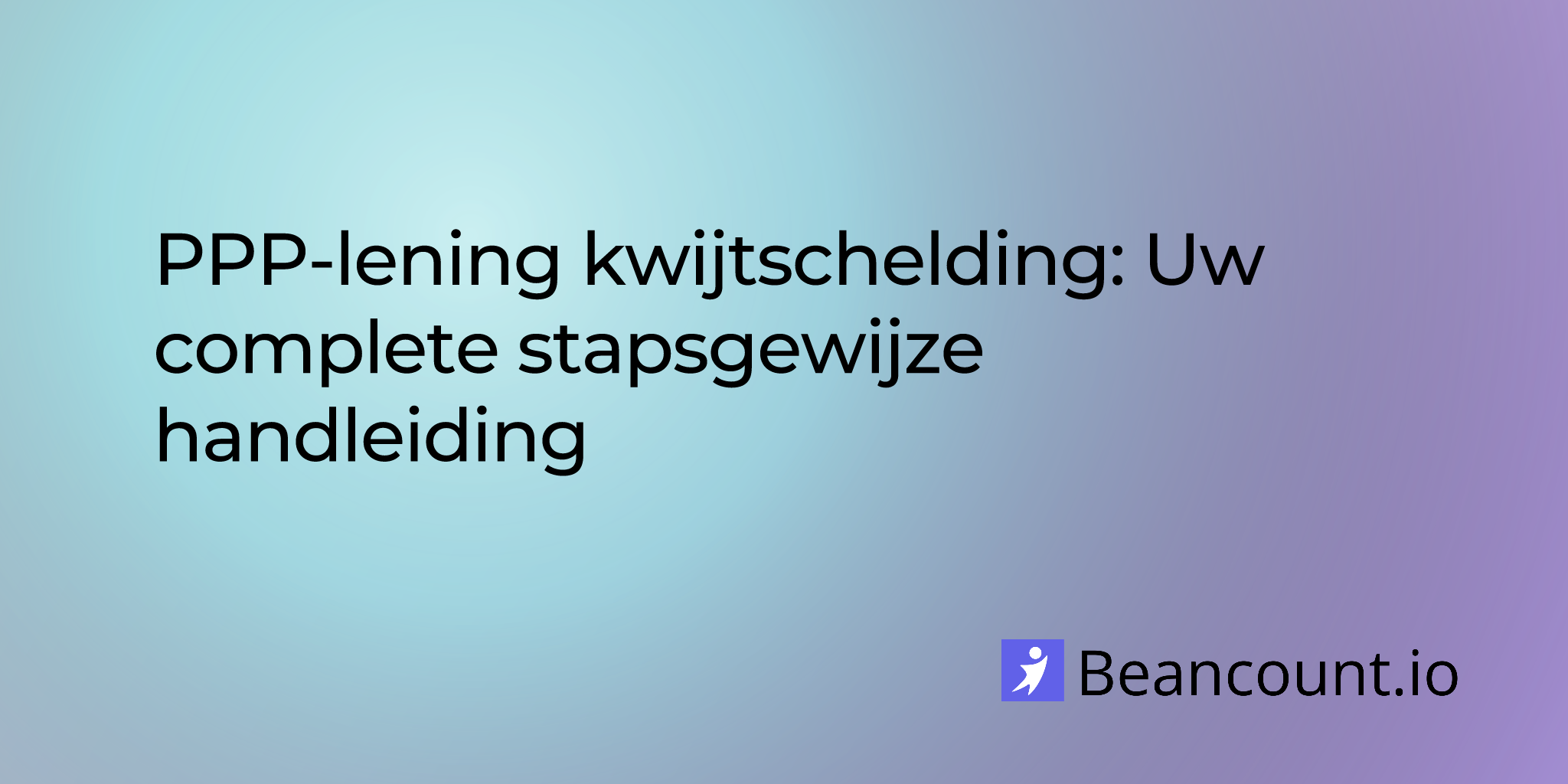 2025-11-02-ppp-loan-forgiveness-your-complete-step-by-step-guide