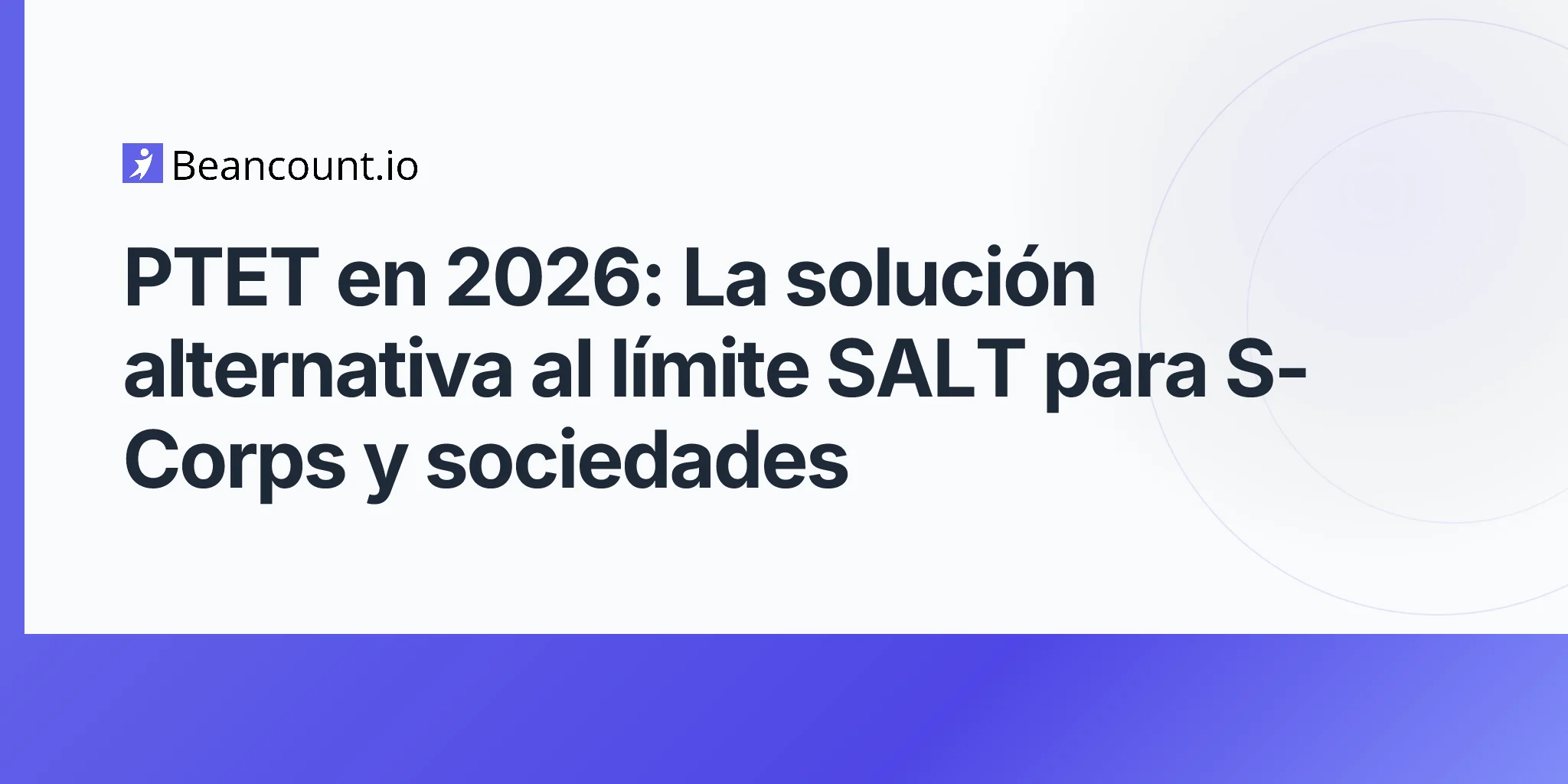 2026-05-07-ptet-pass-through-entity-tax-salt-cap-workaround-s-corp-partnership-guide