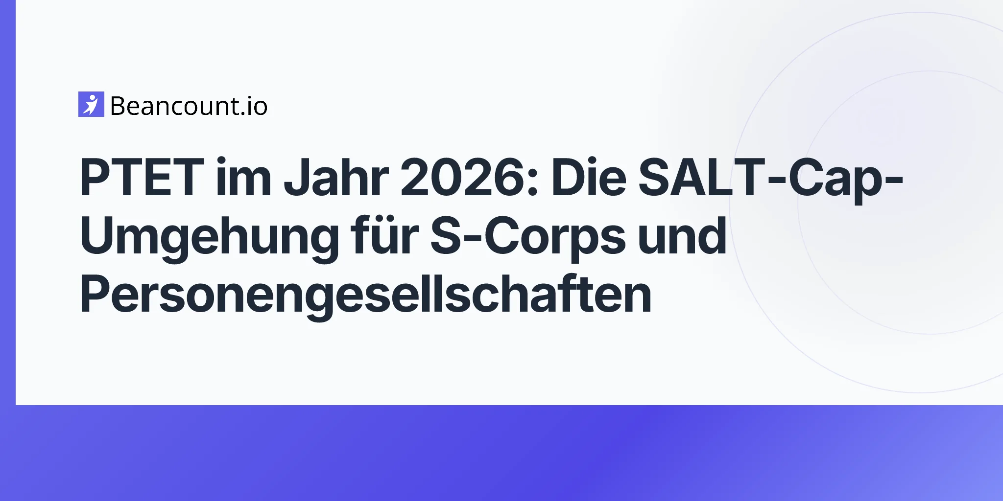 2026-05-07-ptet-pass-through-entity-tax-salt-cap-workaround-s-corp-partnership-guide