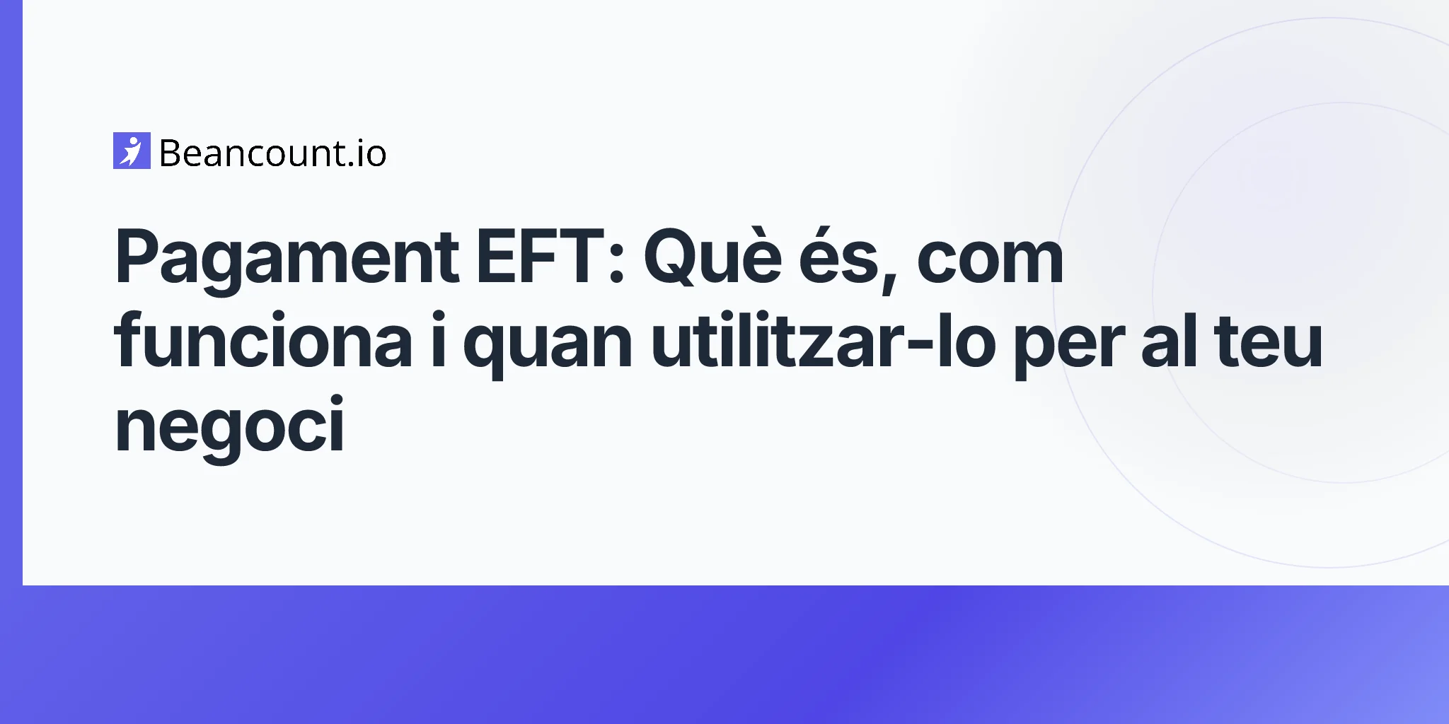 2026-04-15-eft-payment-what-it-is-how-it-works-and-when-to-use-it