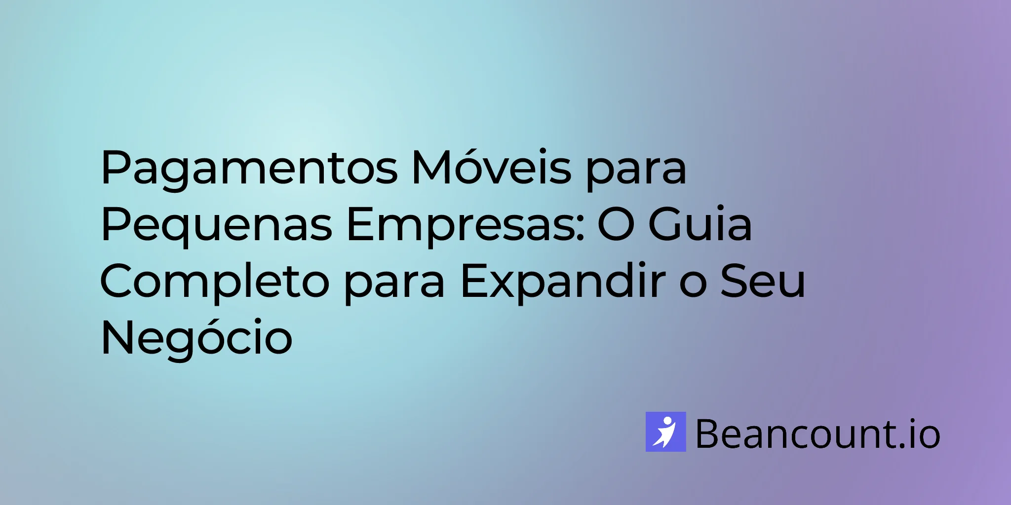 2026-01-15-mobile-payments-small-business-complete-guide