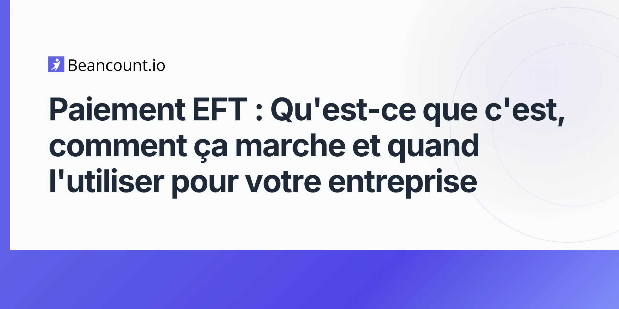 2026-04-15-eft-payment-what-it-is-how-it-works-and-when-to-use-it