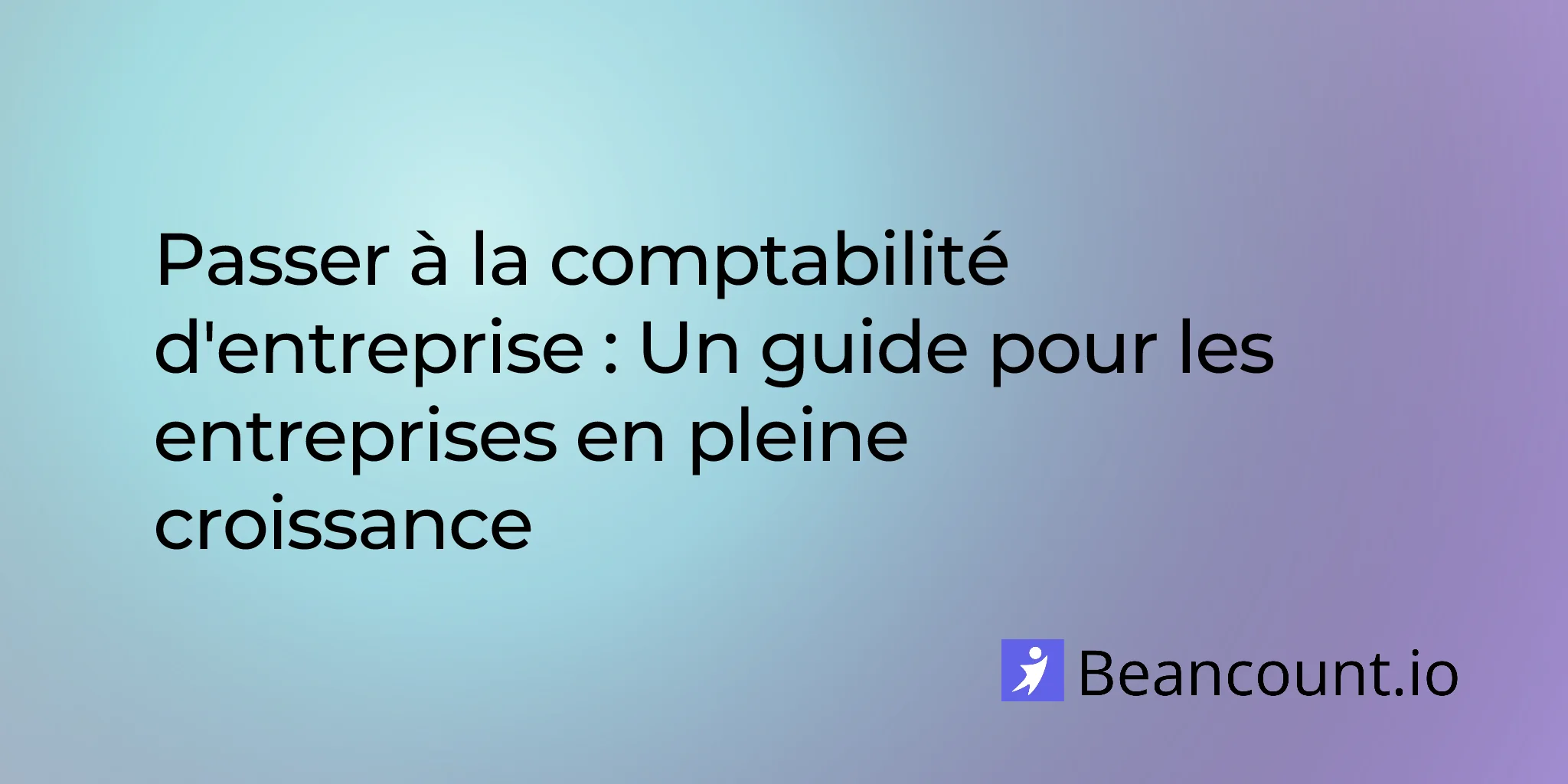 2026-03-04-enterprise-bookkeeping-complete-guide