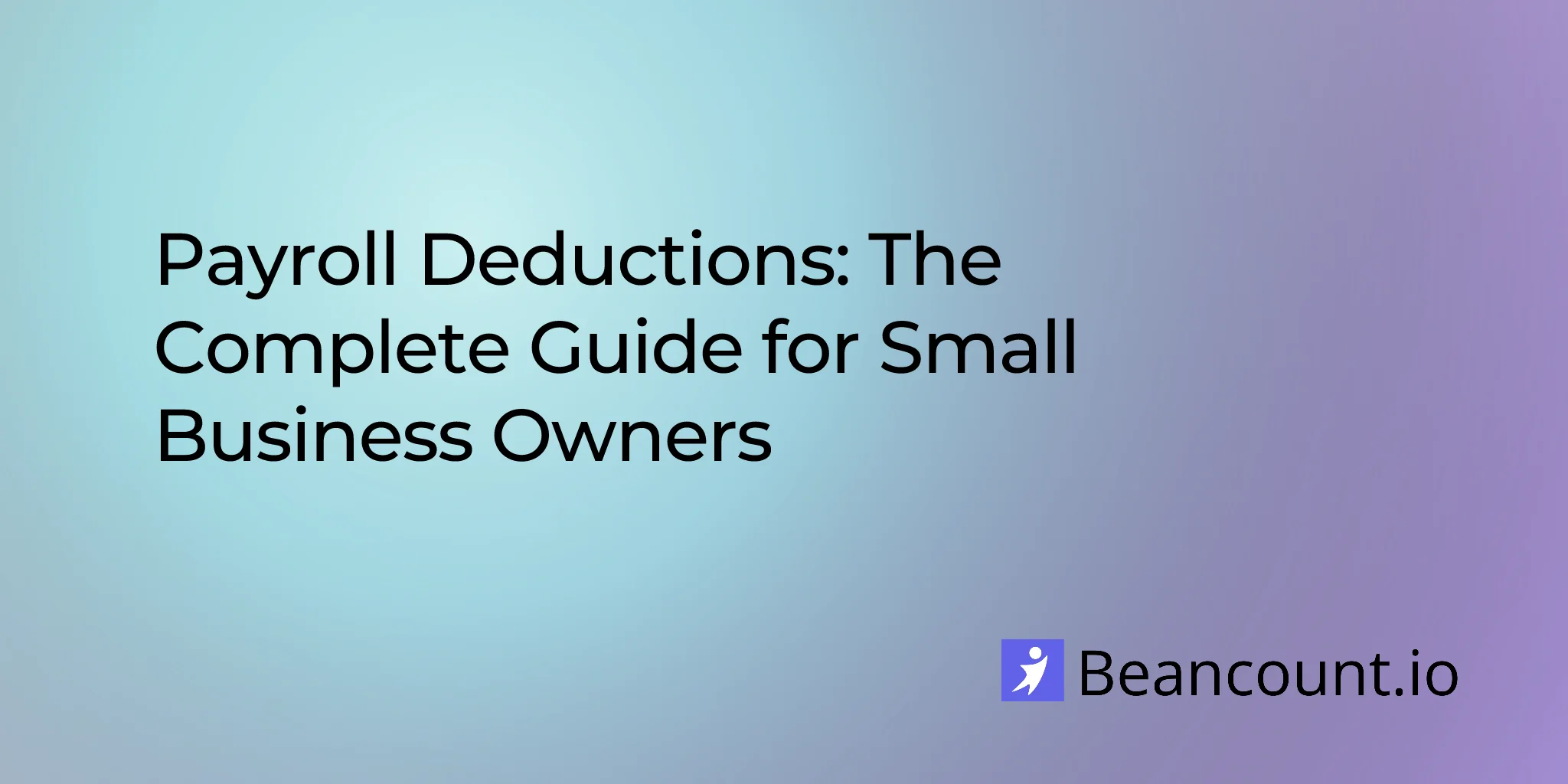 2026-01-19-payroll-deductions-complete-guide