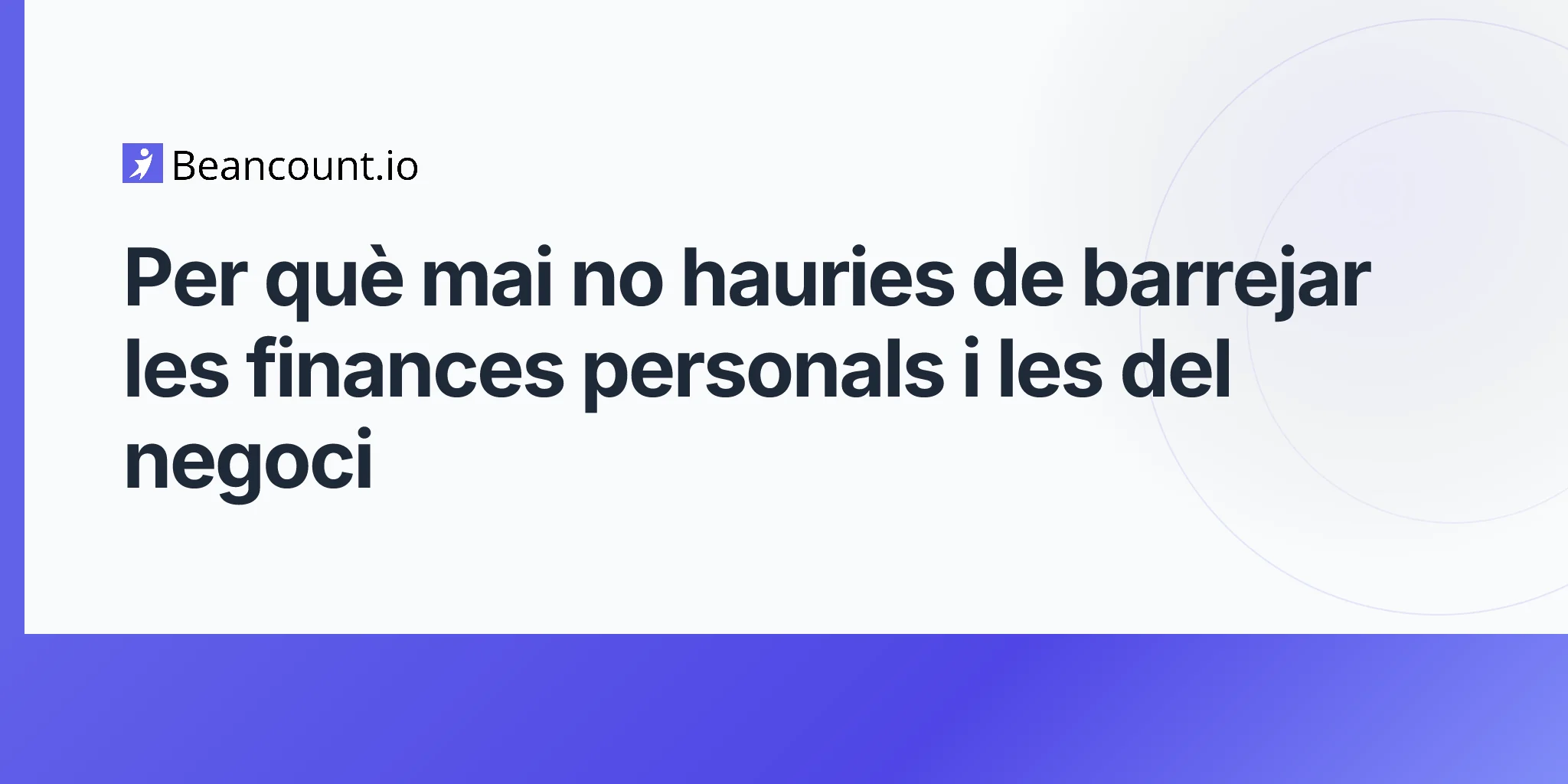 2026-04-10-why-you-should-never-mix-personal-and-business-finances